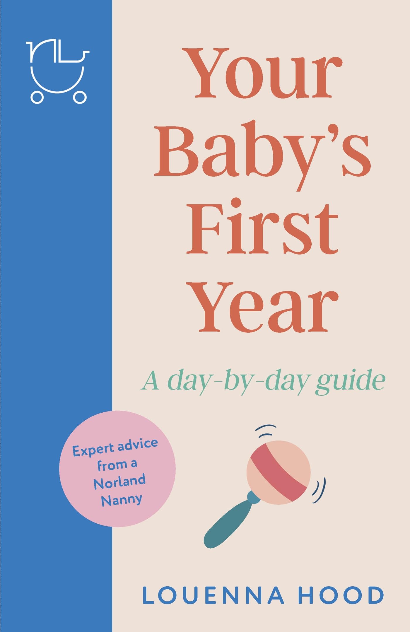 Your Baby's First Year Learning & Reference