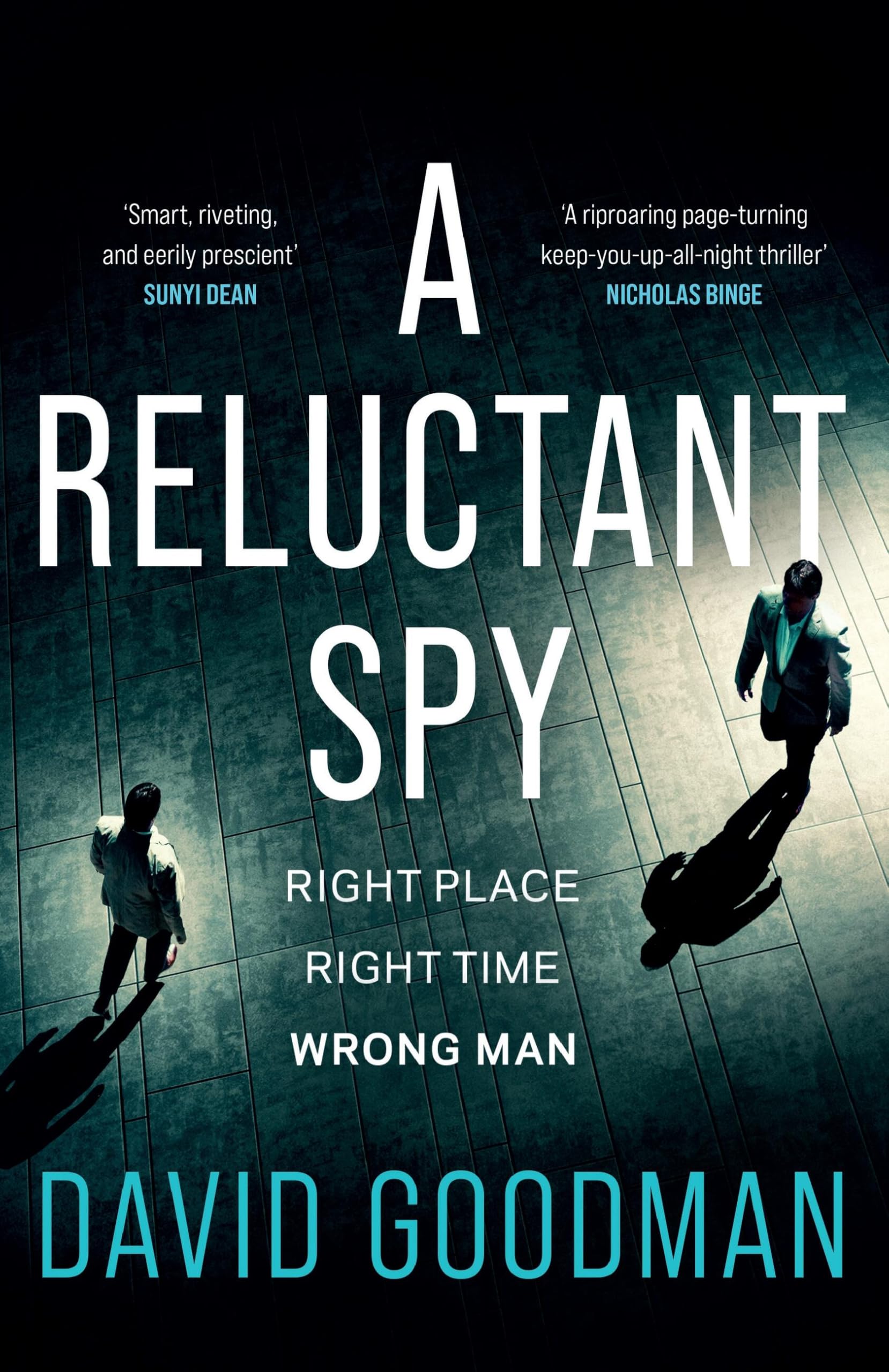 A Reluctant Spy: A Gripping Spy Thriller Debut book
