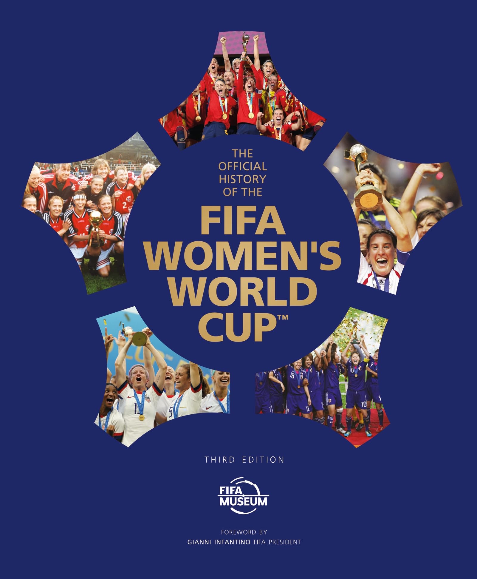 The Official History of the FIFA Women's World Cup (FIFA Museum) Books