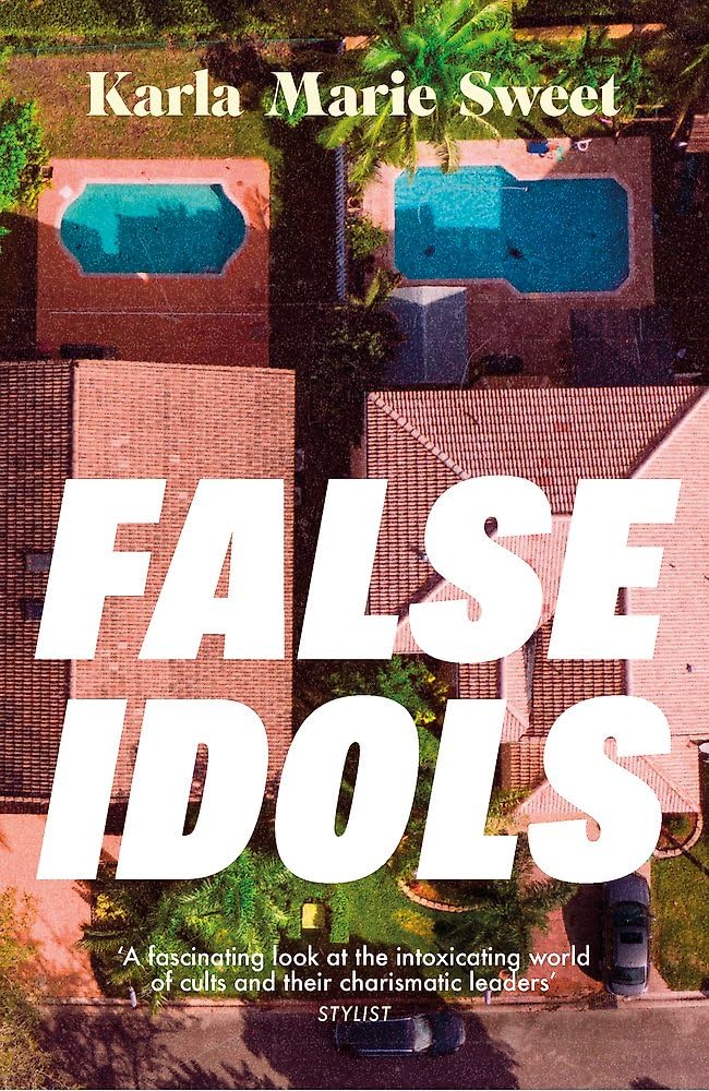 False Idols: Escape to LA with this unmissable book club thriller for fans of Emma Cline Contemporary literature Books