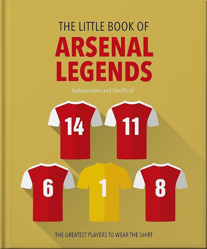 The Little Book of Arsenal Legends Lifestyle