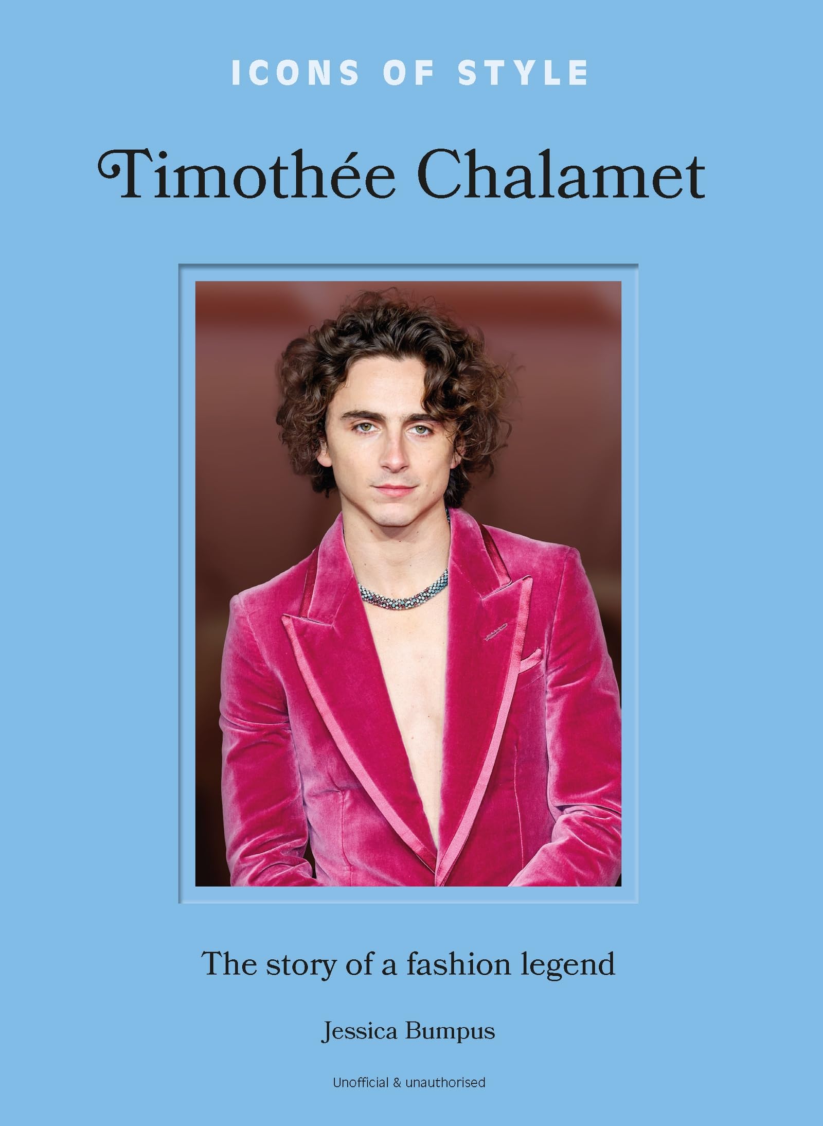 Icons of Style : Timothée Chalamet book