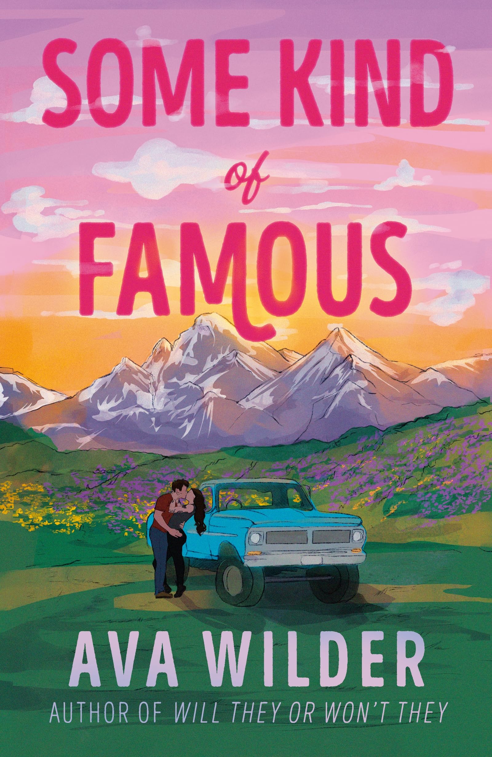 Some Kind of Famous: The all new opposites attract, small-town romcom from the queen of celebrity romance! book