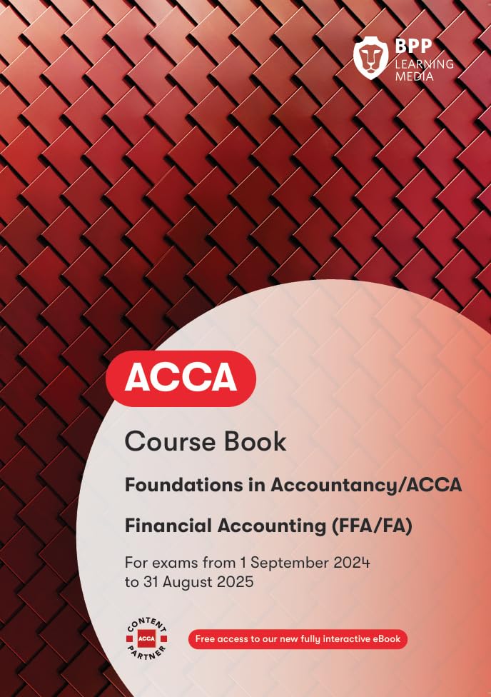 FIA Foundations of Financial Accounting FFA: Course Book book