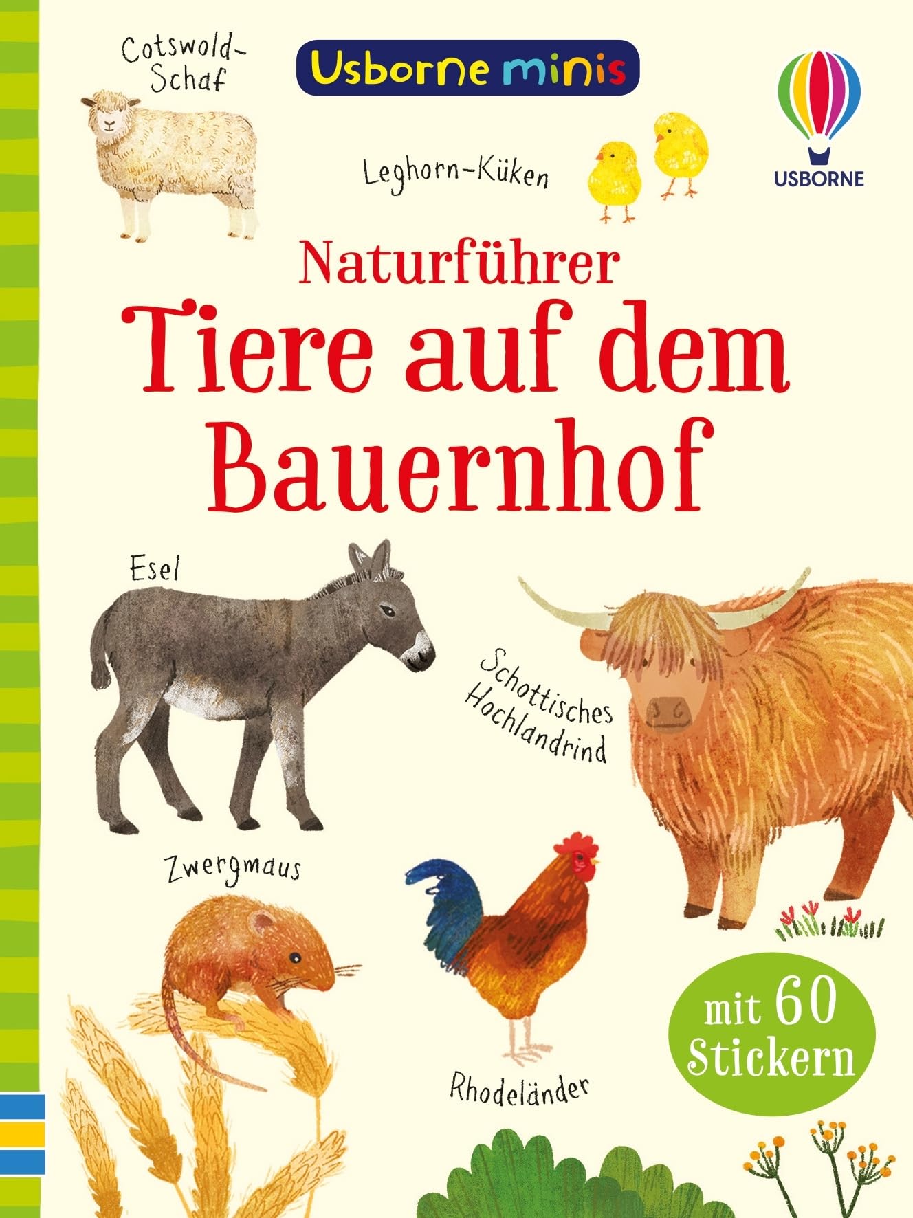 Usborne Minis Naturführer: Tiere auf dem Bauernhof: Bauernhoftiere entdecken, mit 60 Stickern – Bestimmungsbüchlein für Kinder ab 6 Jahren (Usborne-Minis-Reihe) Tiptoi & Games
