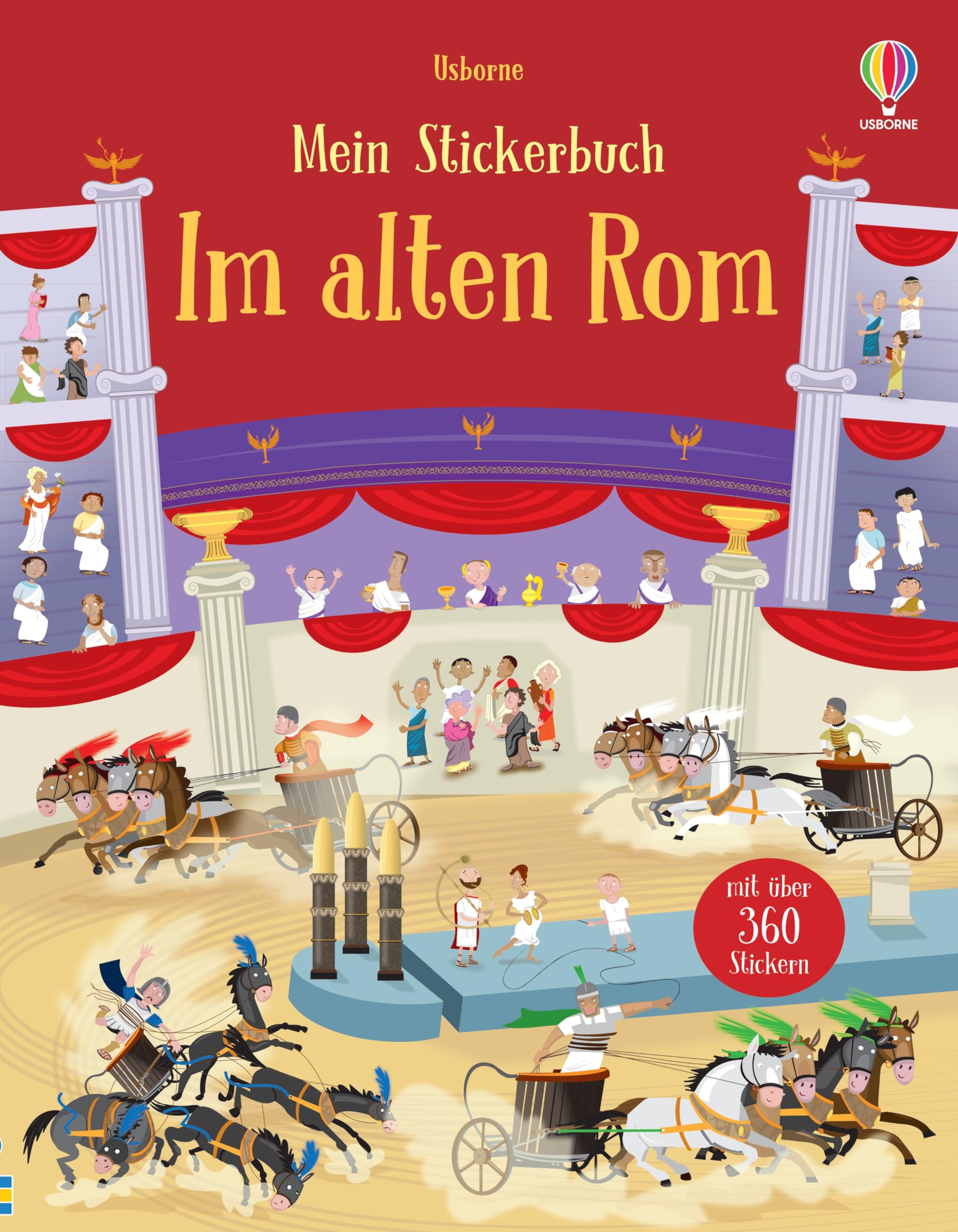 Mein Stickerbuch: Im alten Rom: mit über 360 Stickern das Rom der Antike entdecken – Stickerheft ab 5 Jahren (Meine Stickerbücher) Politics & History