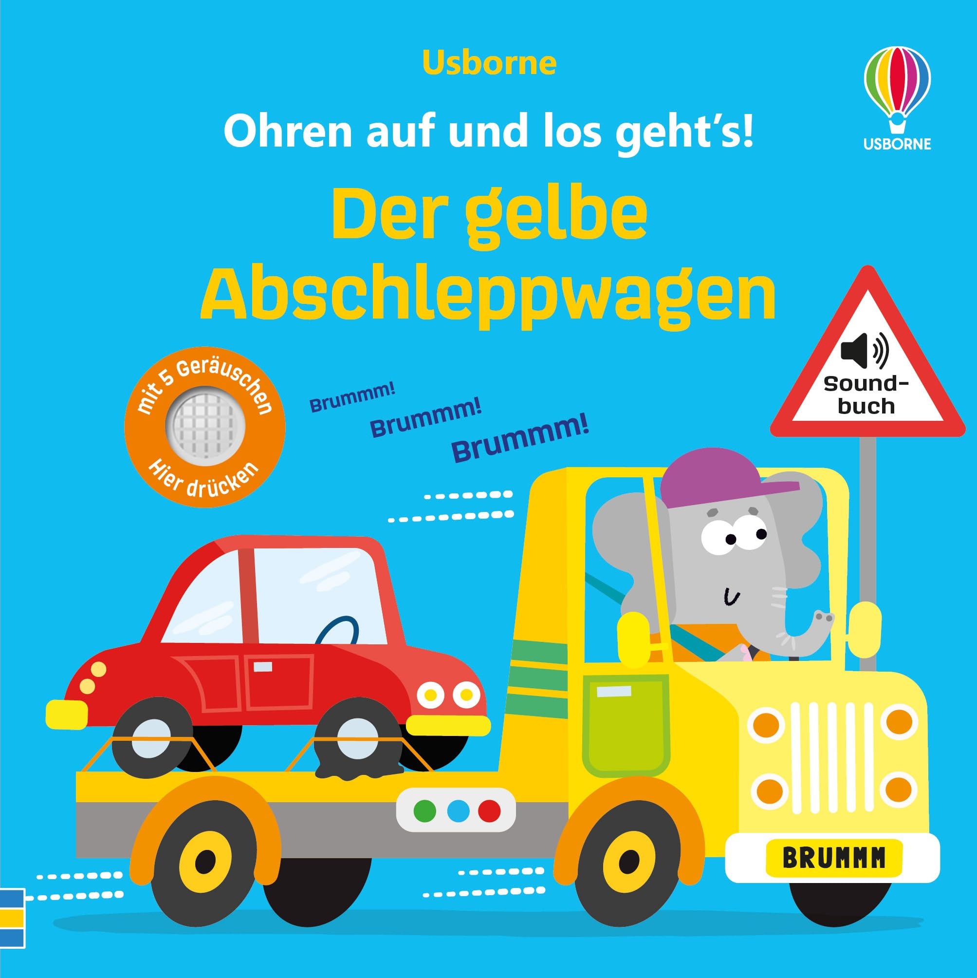 Ohren auf und los geht's! Der gelbe Abschleppwagen Non-fiction