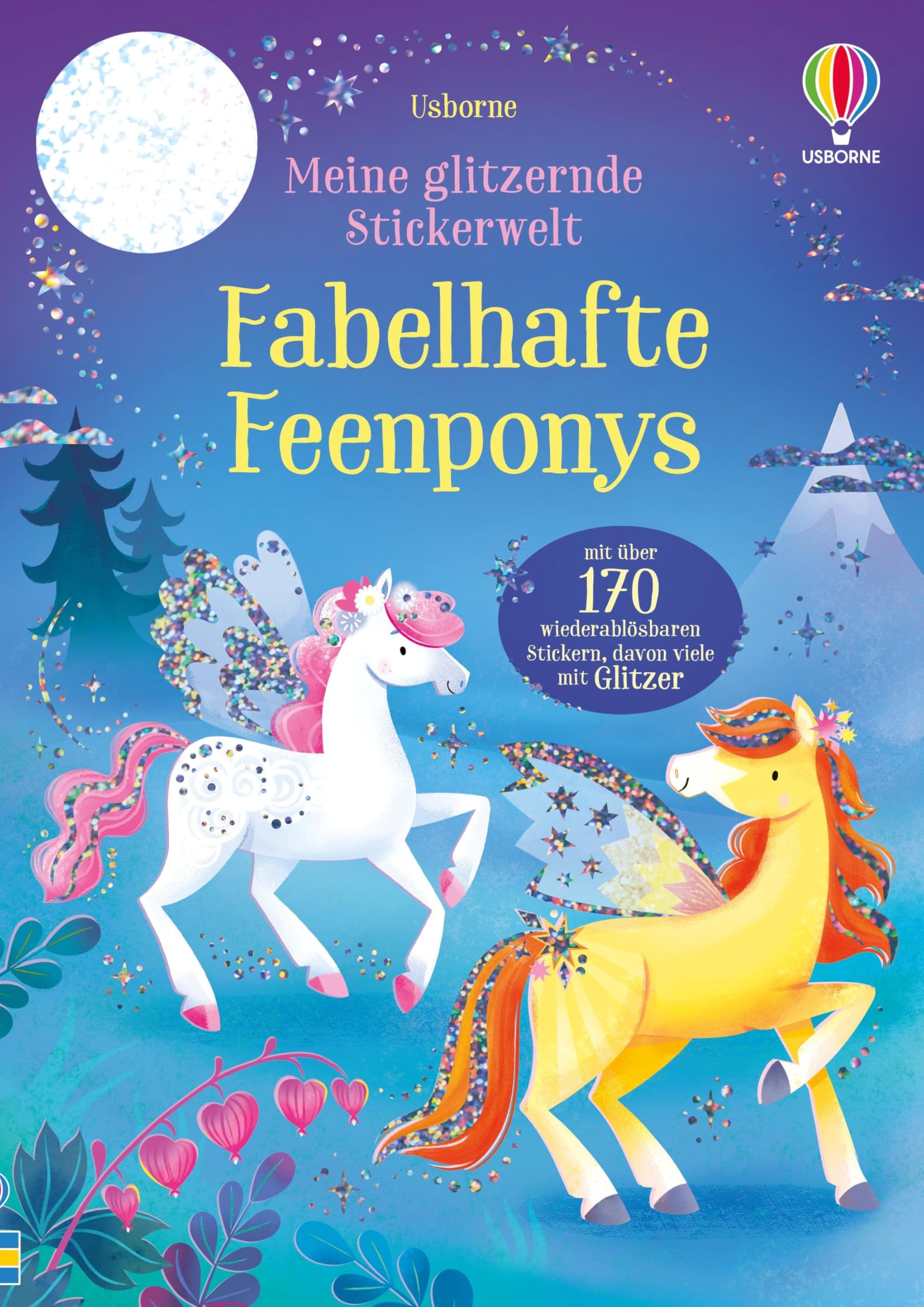 Meine glitzernde Stickerwelt: Fabelhafte Feenponys Non-fiction