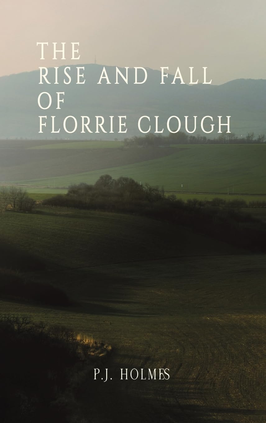 The Rise and Fall of Florrie Clough book