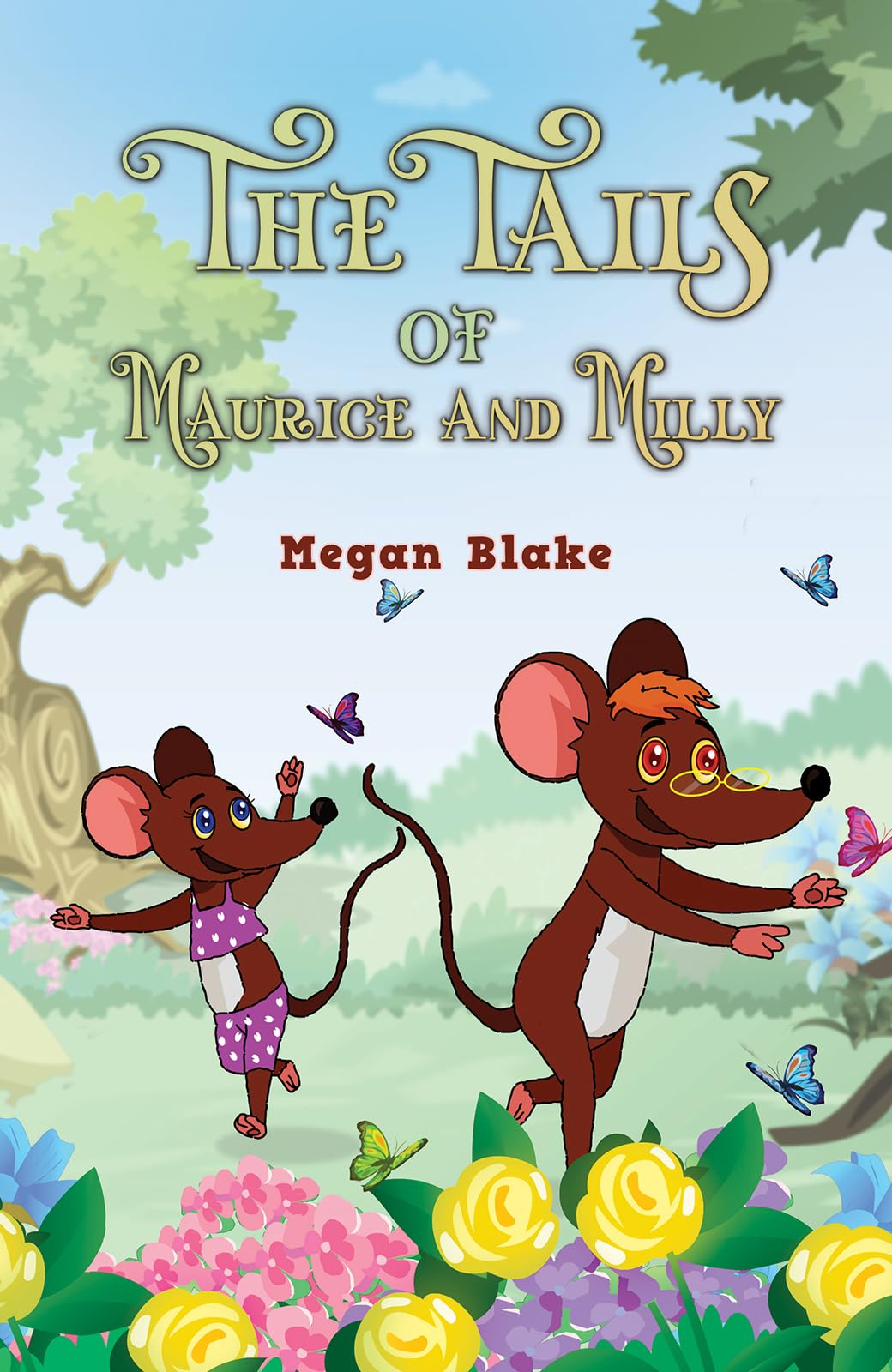 The Tails of Maurice and Milly Novels & Short Stories
