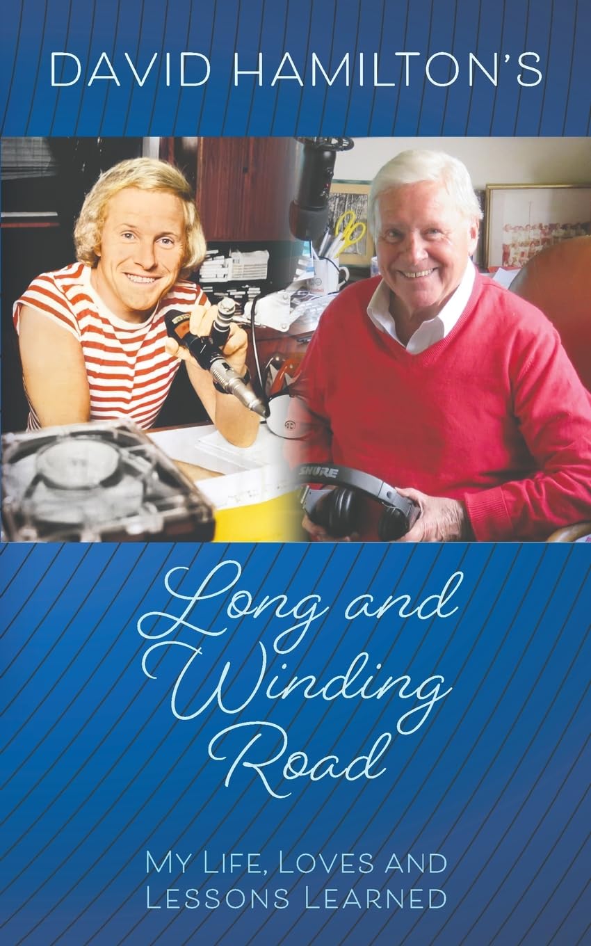 David Hamilton's Long and Winding Road: My Life, Loves and Lessons Learned Art & Literature