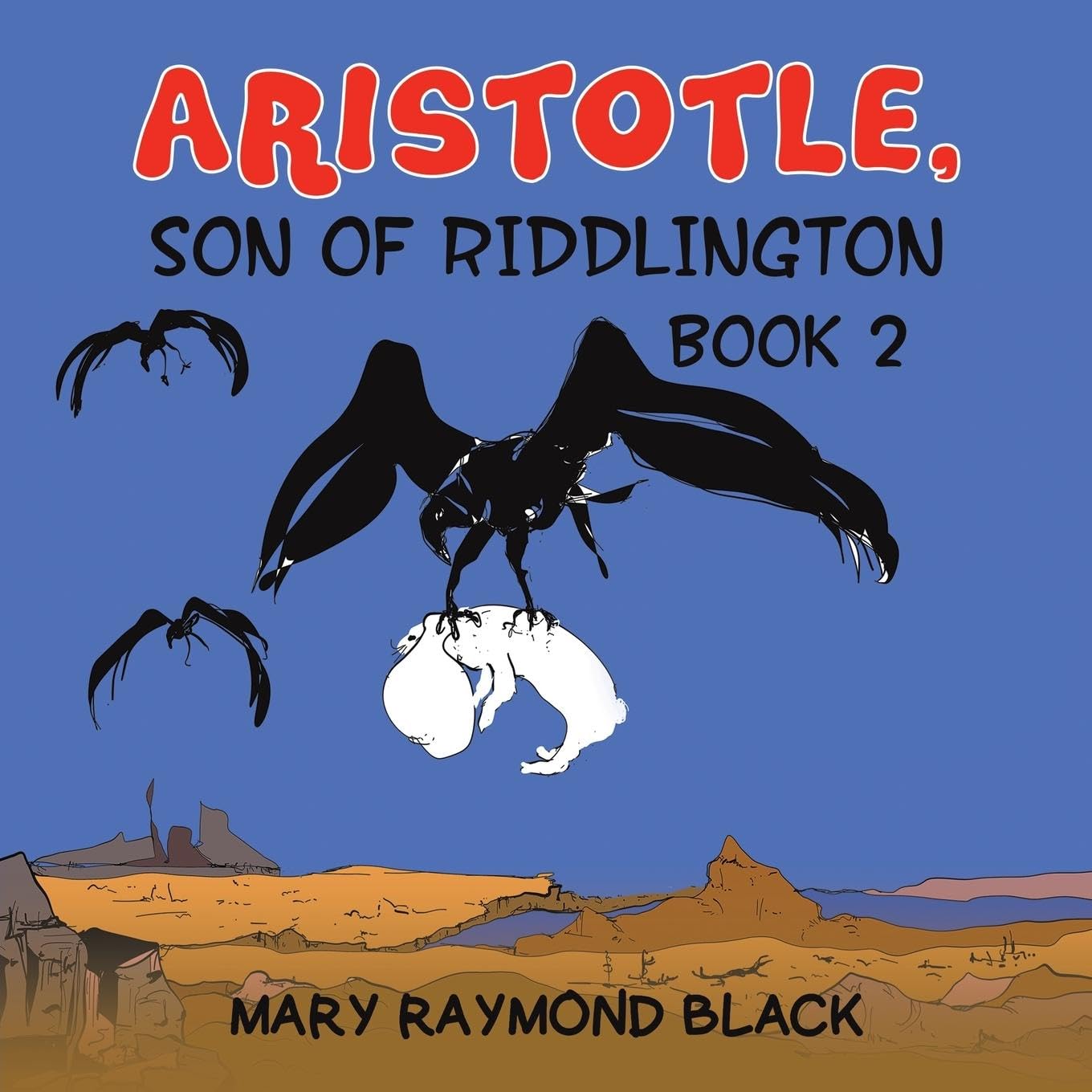 Aristotle, Son of Riddlington Fiction