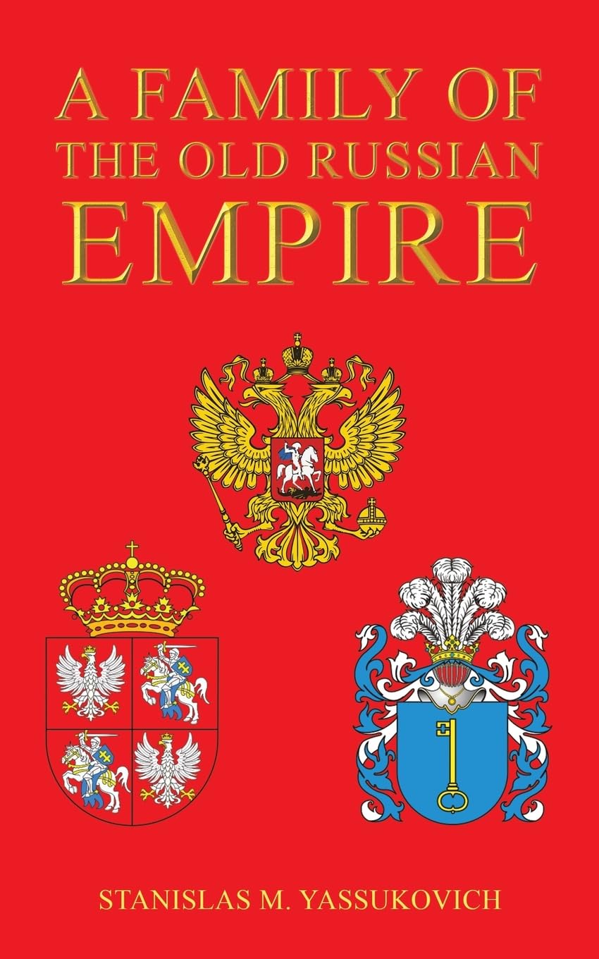 A Family of the Old Russian Empire Historical Fiction