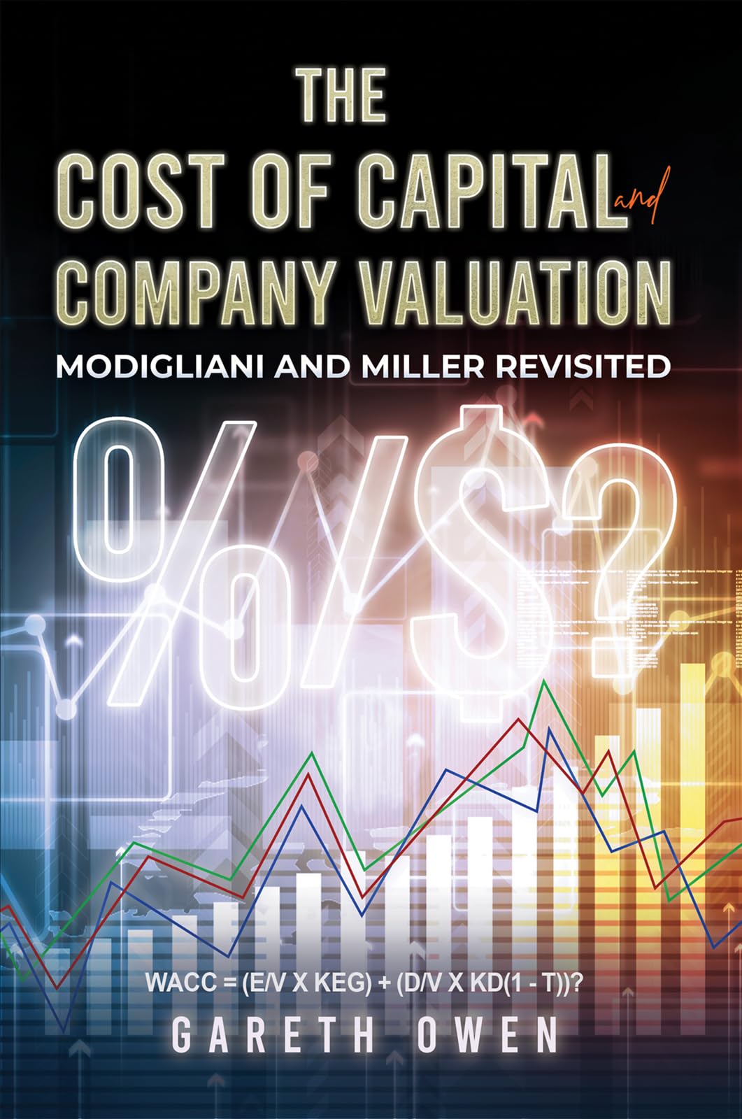 The Cost of Capital and Company Valuation Law