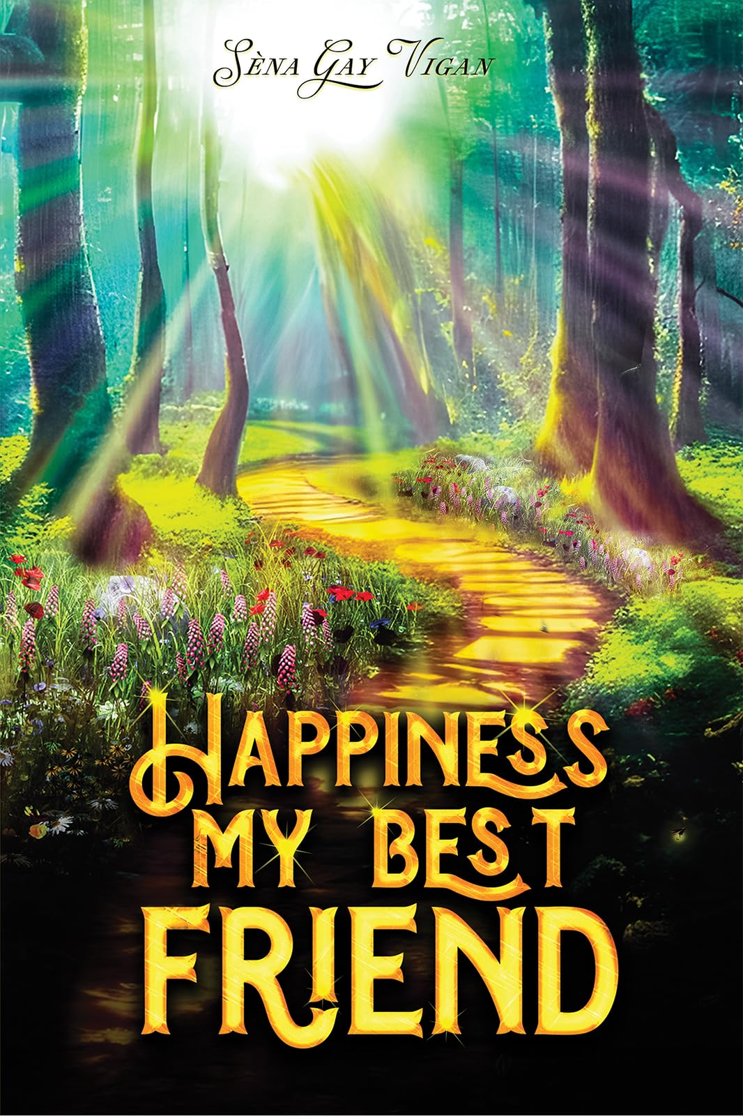 Happiness, My Best Friend Self-help