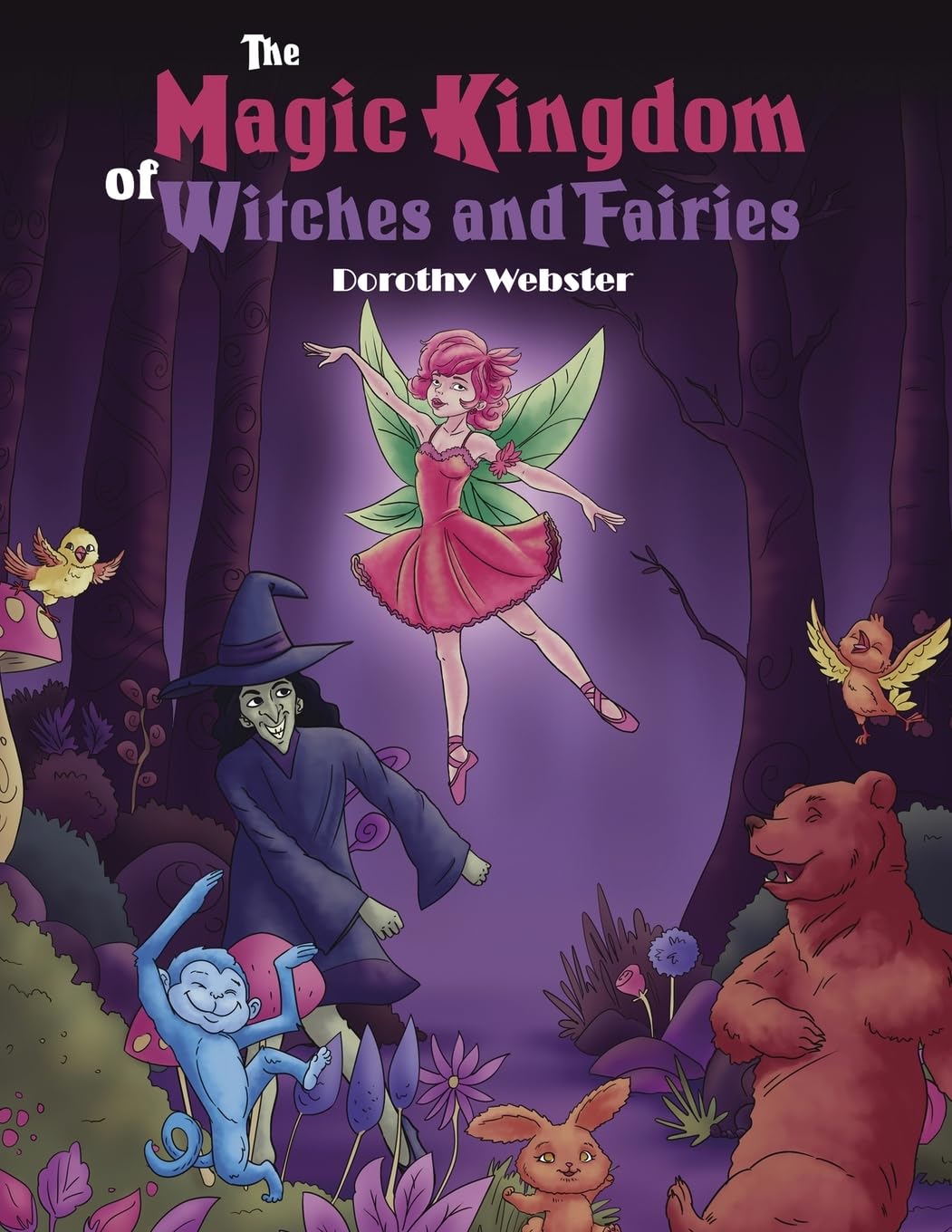 The Magic Kingdom of Witches and Fairies Fairy Tales & Legends