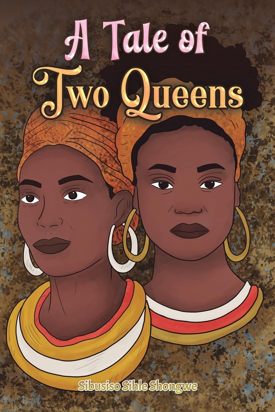 A Tale of Two Queens Historical Fiction