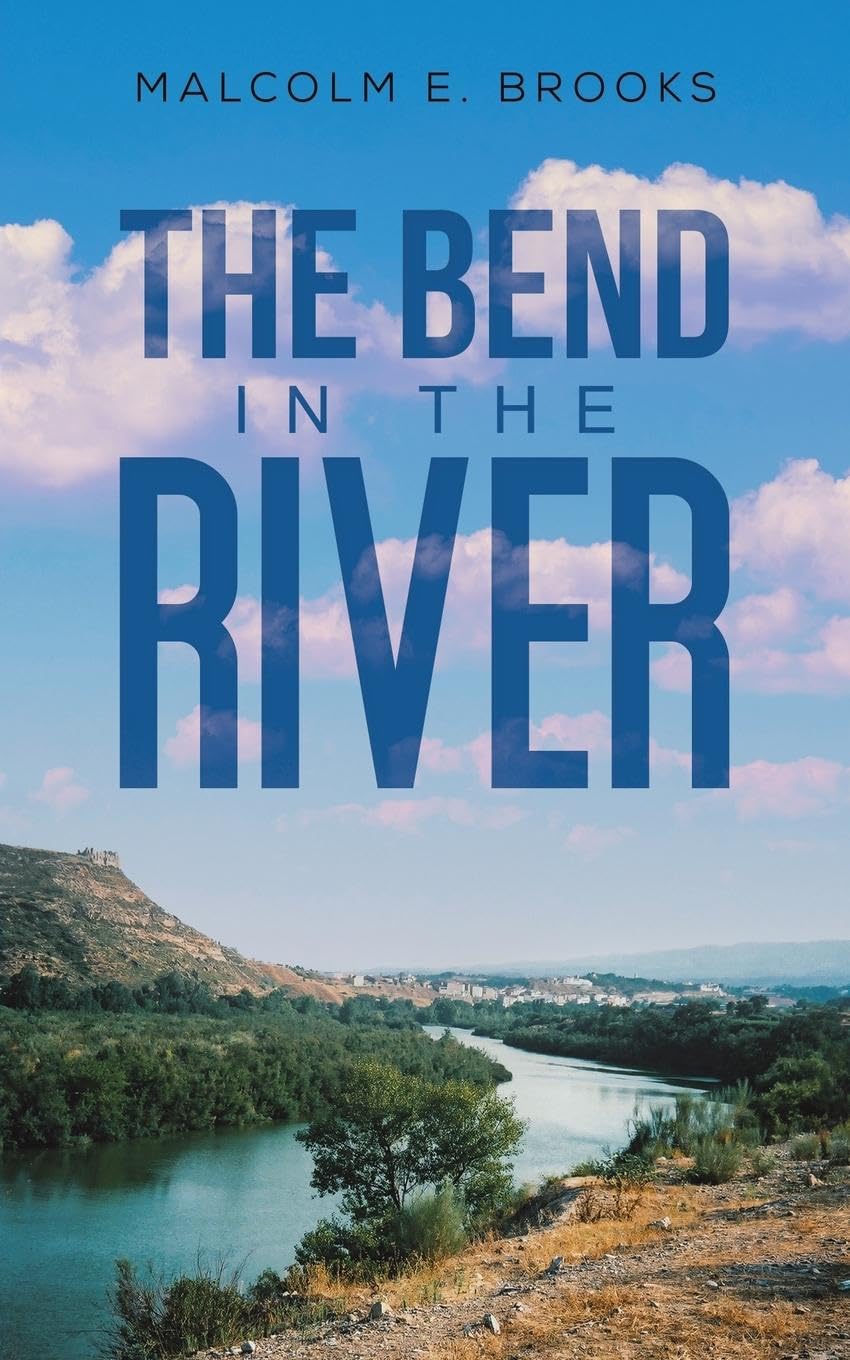 The Bend in the River Memories