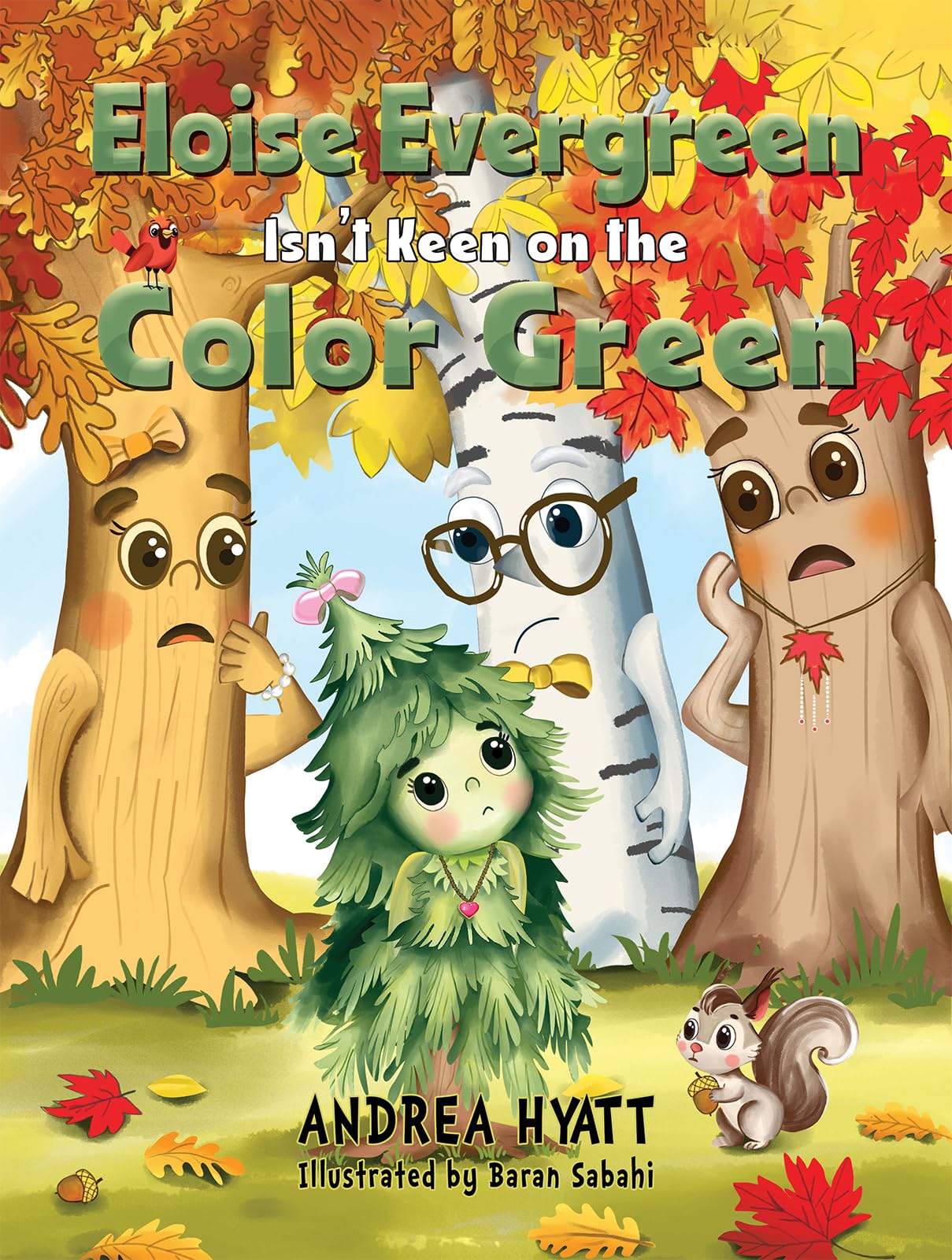 Eloise Evergreen Isn't Keen on the Color Green Novels & Short Stories