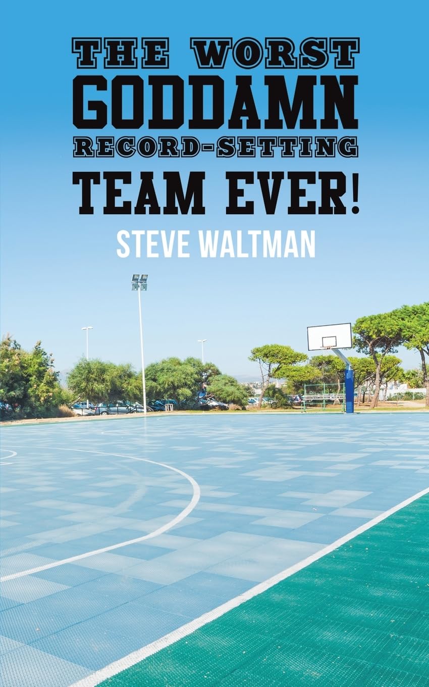 Product Image: The Worst Goddamn Record-Setting Team Ever!