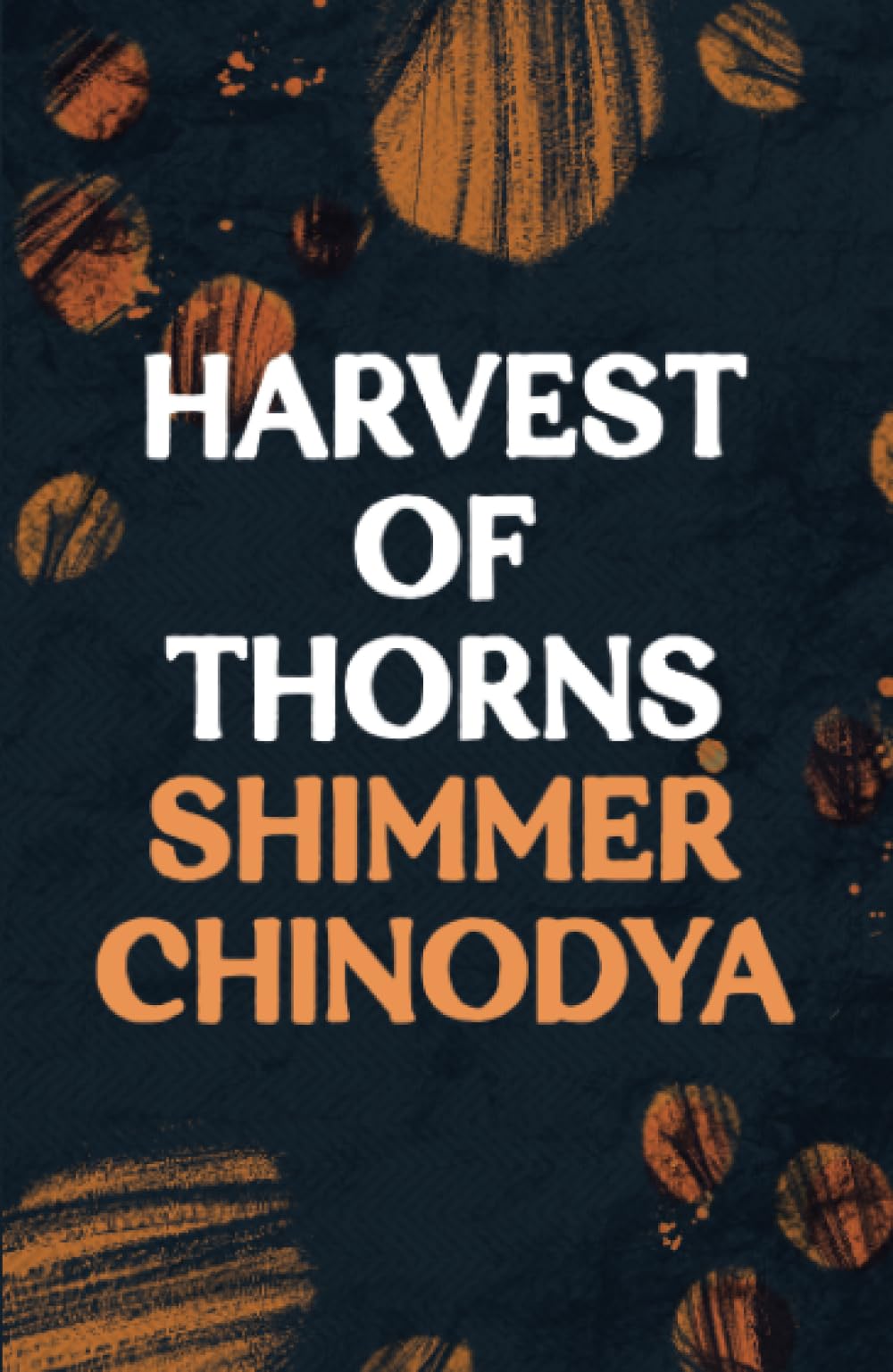 Harvest of Thorns Books