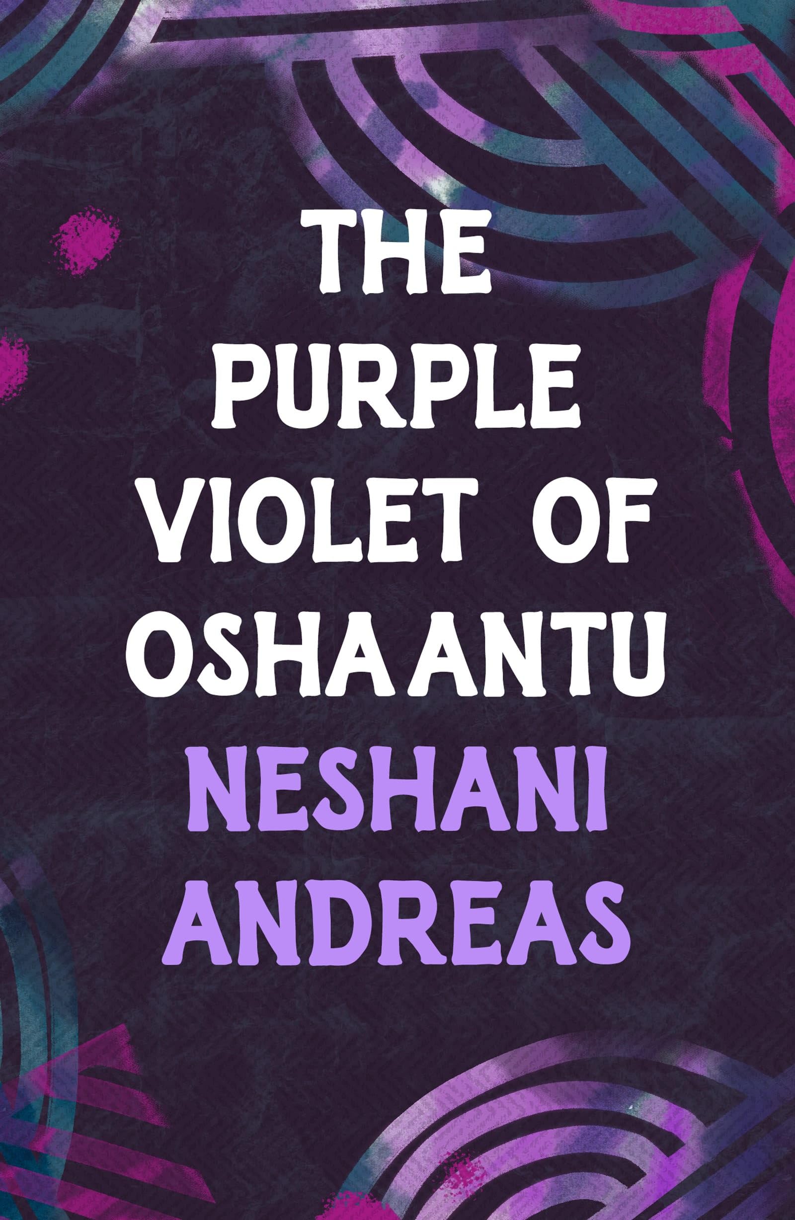 The Purple Violet of Oshaantu Contemporary literature