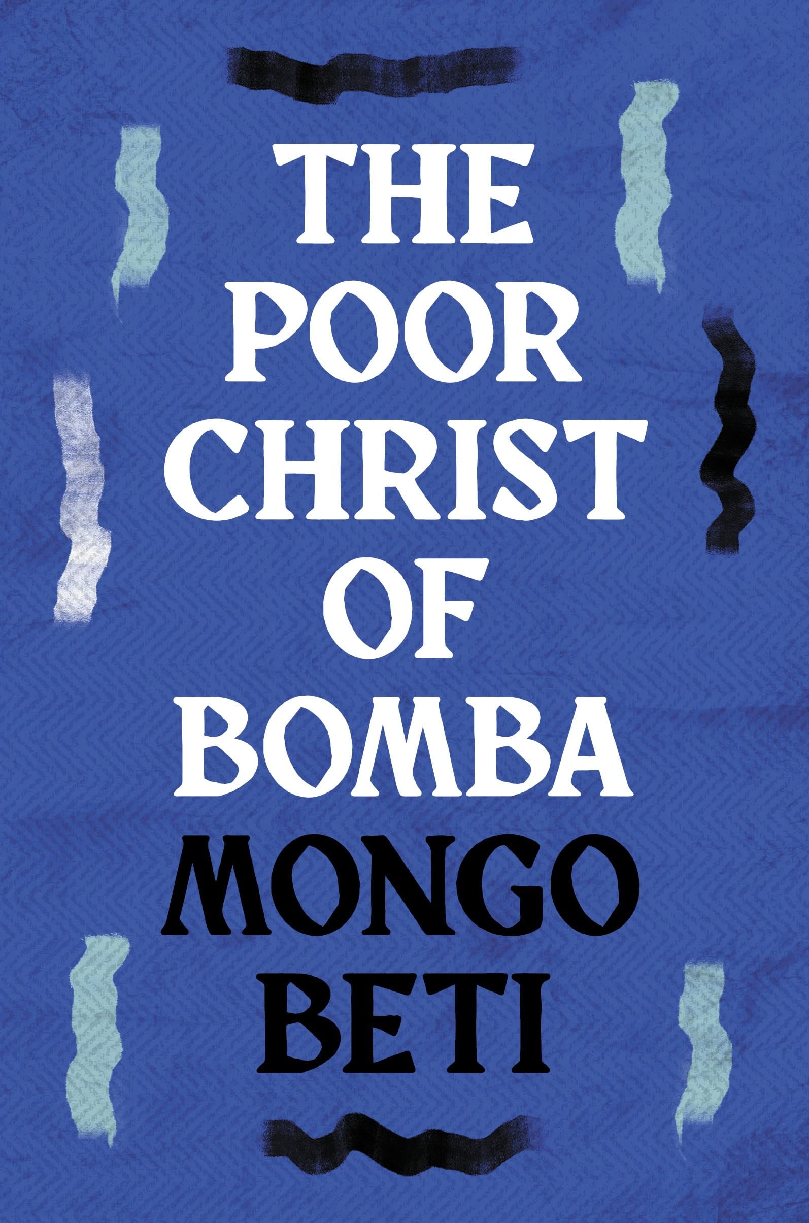 The Poor Christ of Bomba Contemporary literature