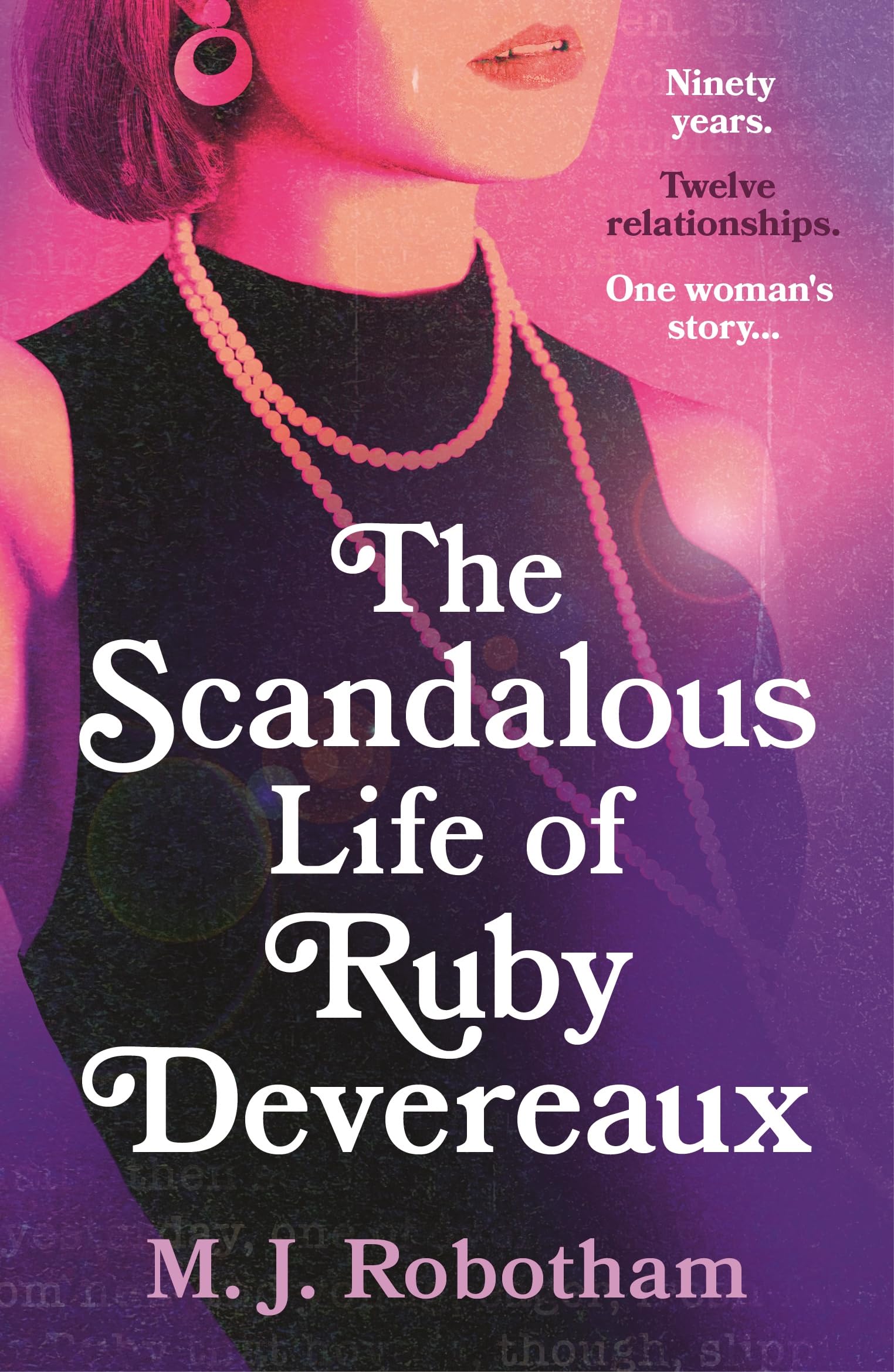 The Scandalous Life of Ruby Devereaux: A brand-new for 2024 evocative and exhilarating faux-memoir that you will fall in love with Contemporary literature