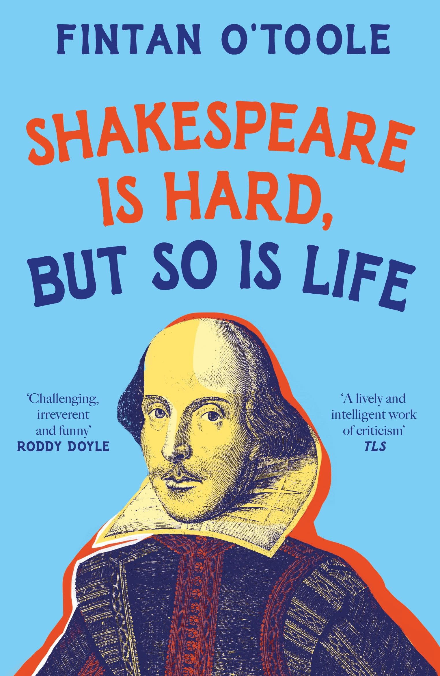 Shakespeare is Hard, but so is Life Contemporary literature