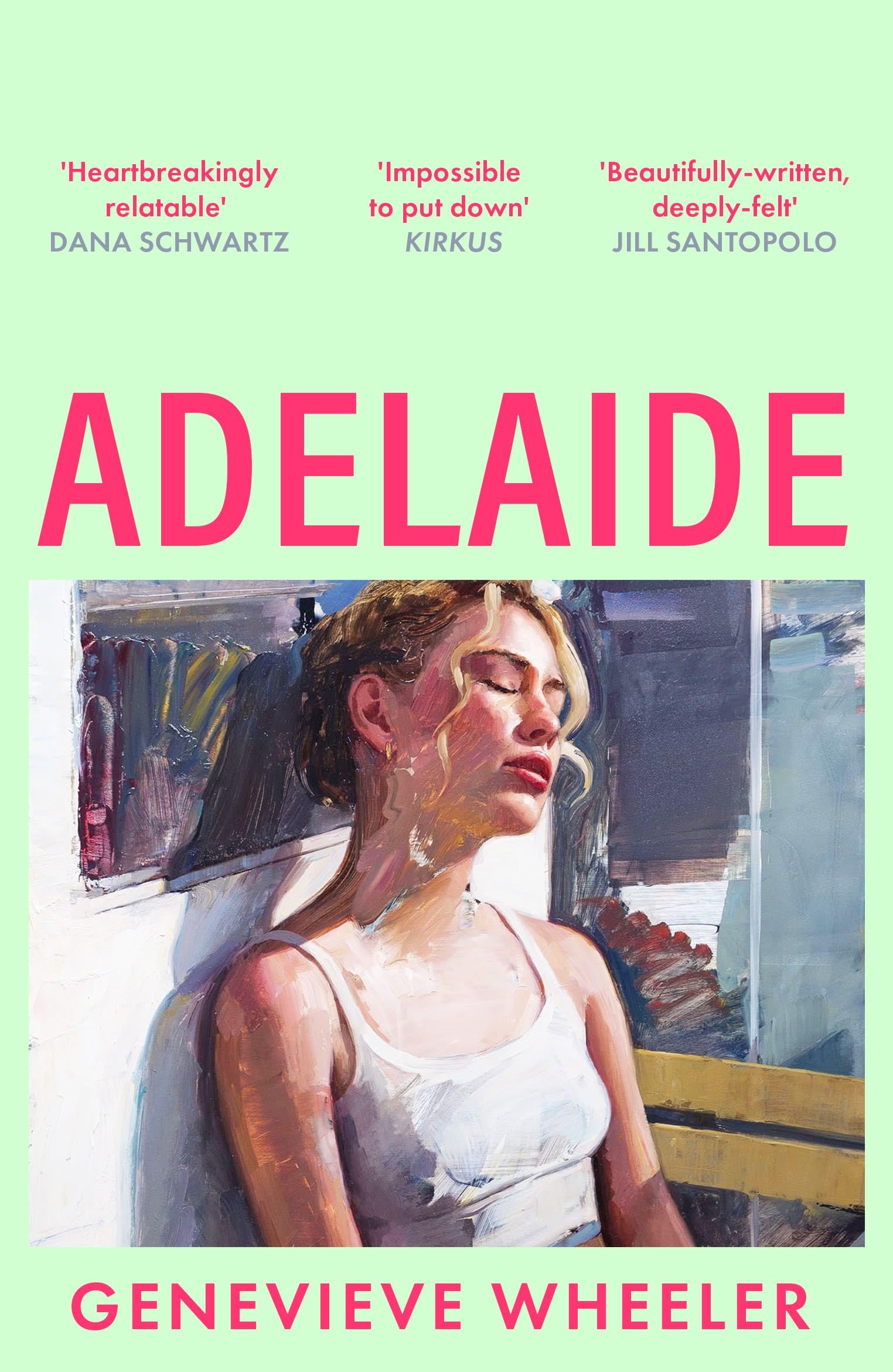 Adelaide: A heartbreakingly relatable debut novel about young love perfect for fans of Normal People Contemporary literature