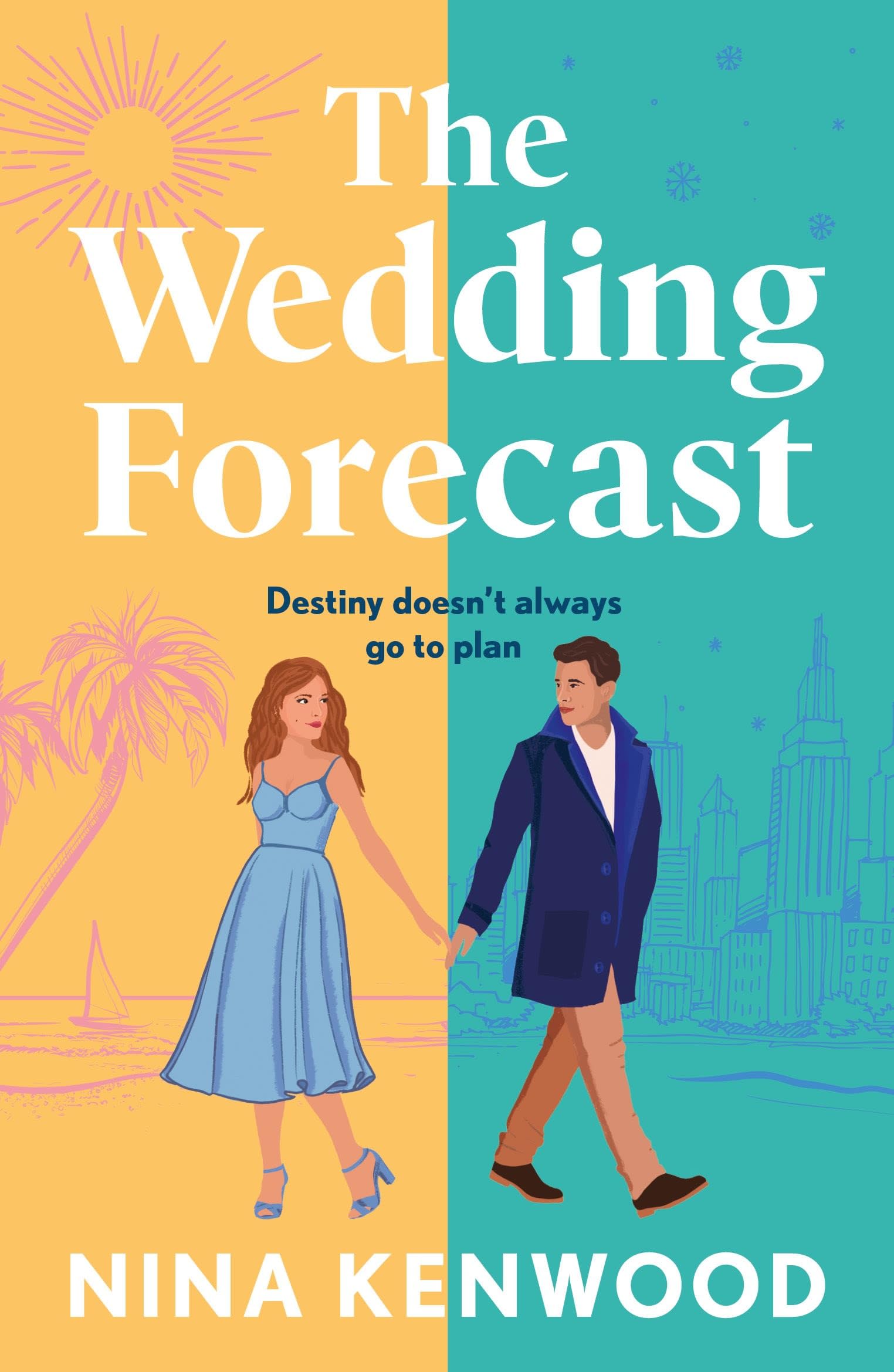 The Wedding Forecast: the sparkling, feel-good romantic comedy of the summer Contemporary literature