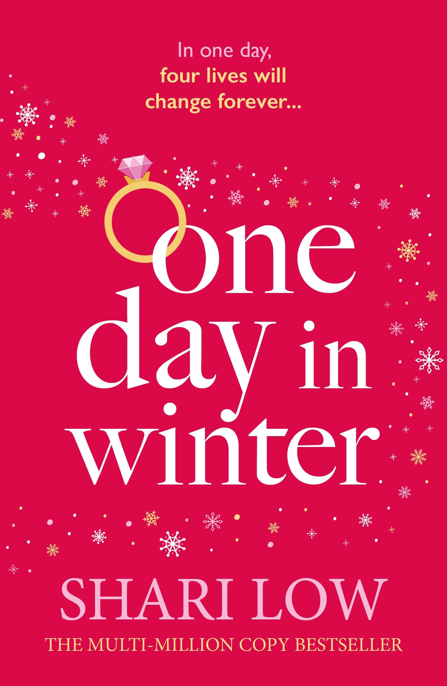 One Day in Winter: An emotional story of love, secrets and friendship, perfect for the festive season! (A Winter Day Book) Contemporary literature Books