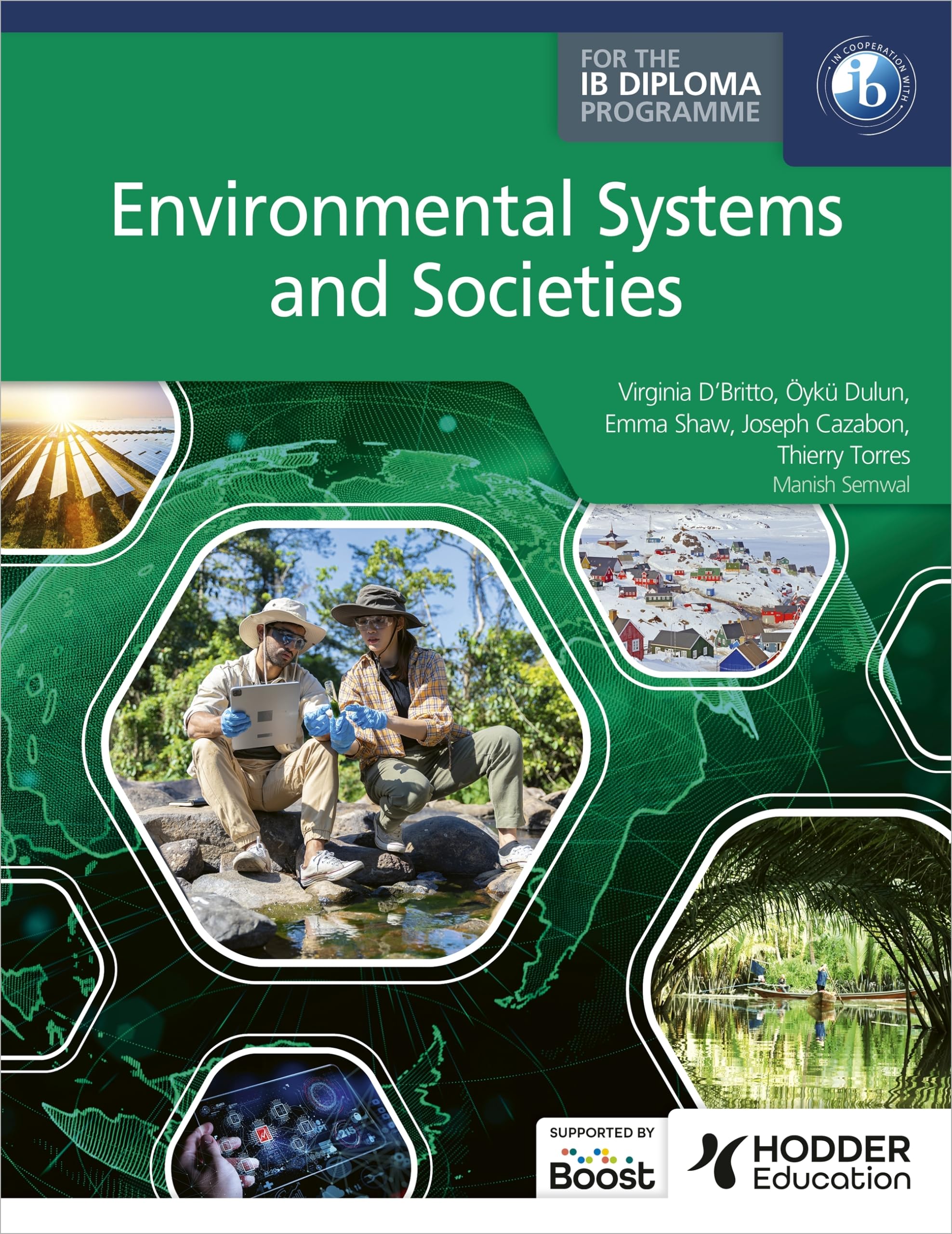 Environmental Systems and Societies for the IB Diploma Geology & Geography