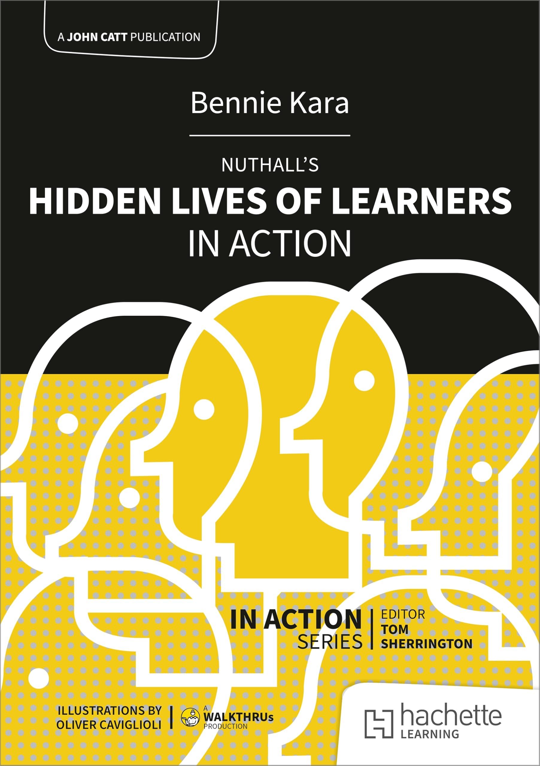 Nuthall's Hidden Lives of Learners in Action Business, Finance & Career