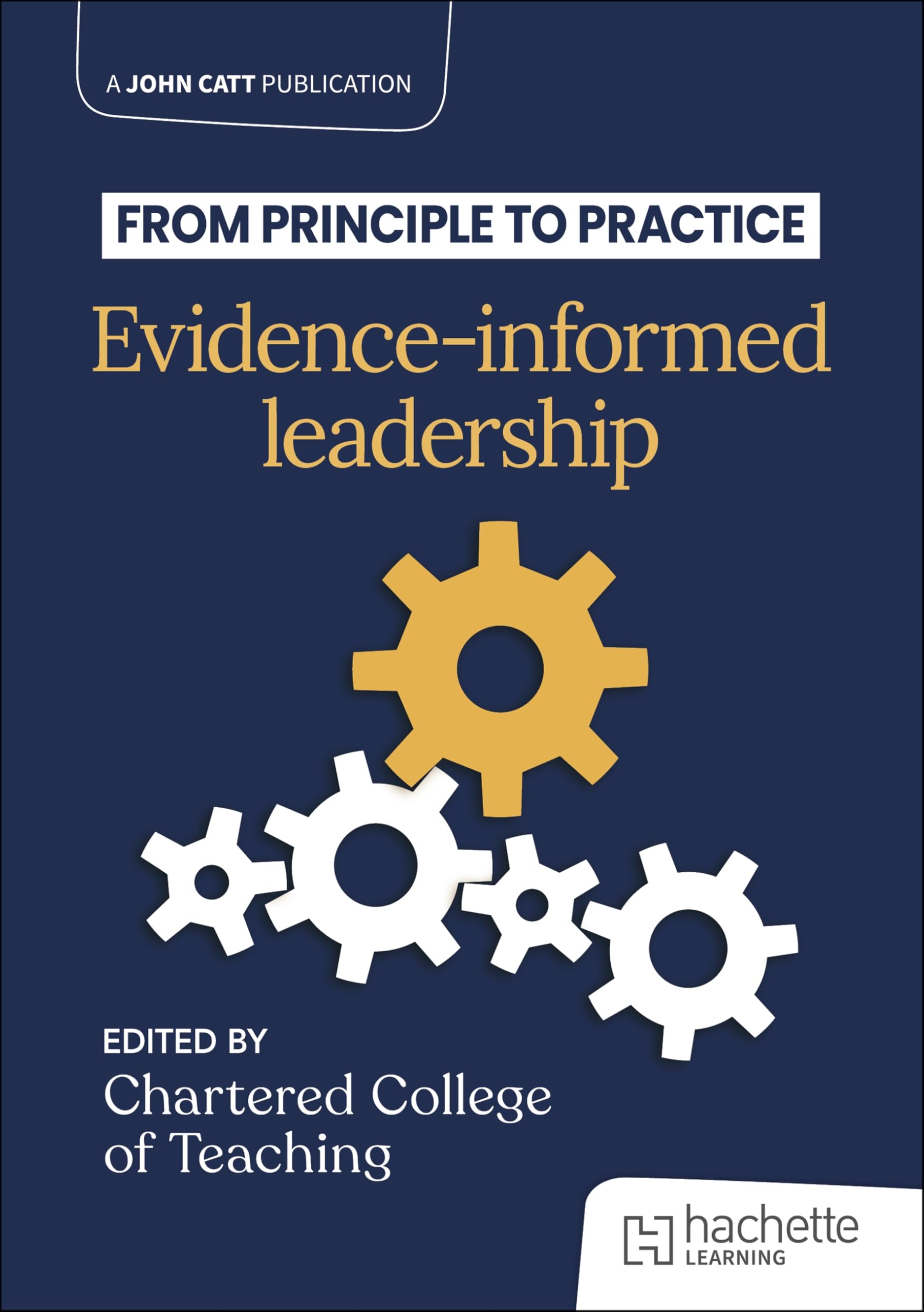 From principle to practice: Evidence-informed leadership Business, Finance & Career