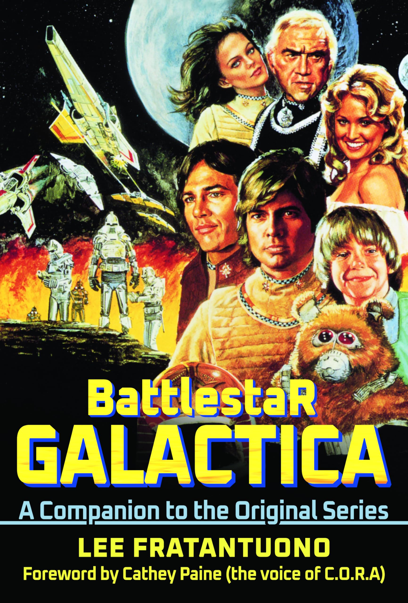 Battlestar Galactica: A Companion to the Original Series book