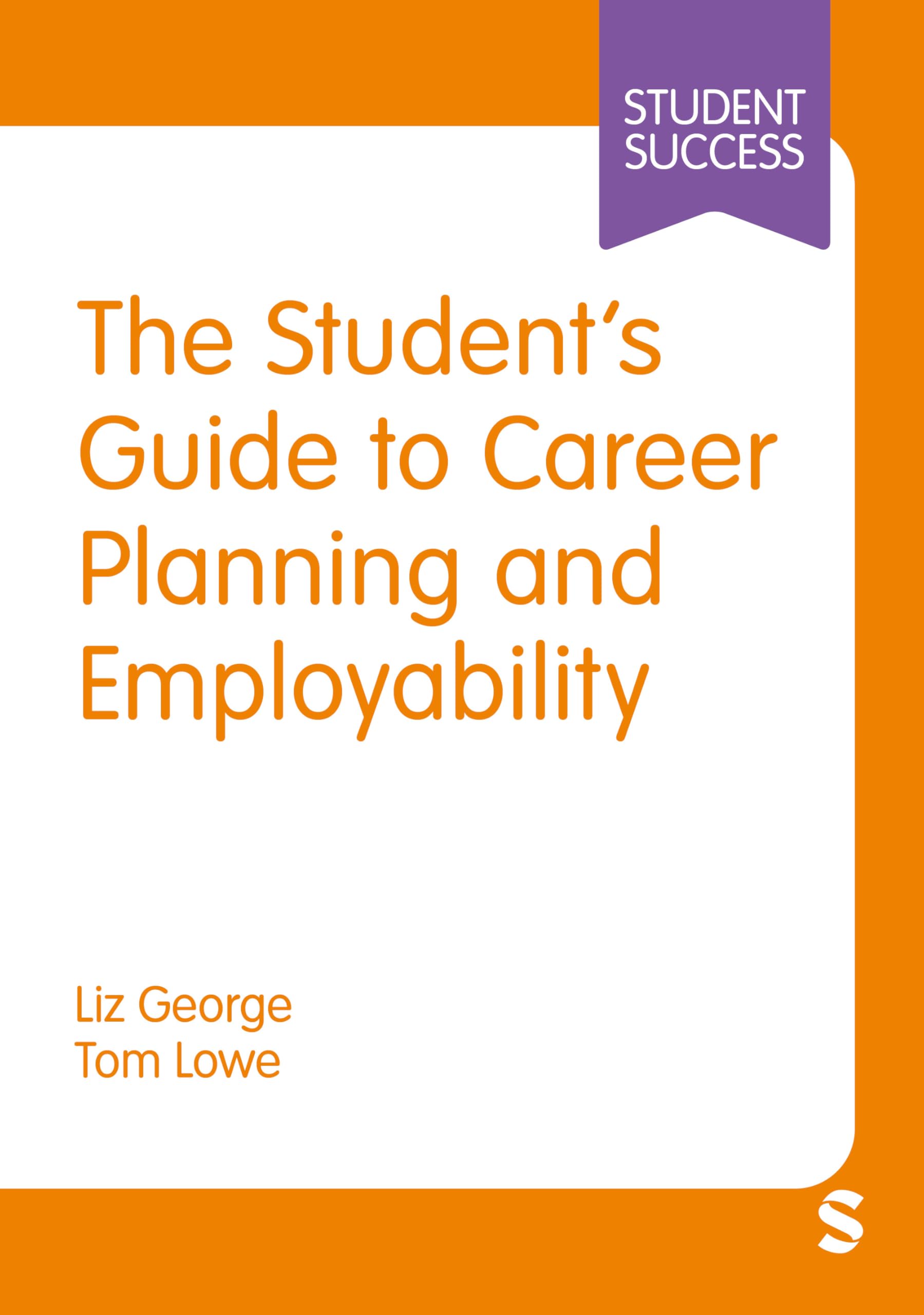 The Student's Guide to Career Planning and Employability Business, Finance & Career