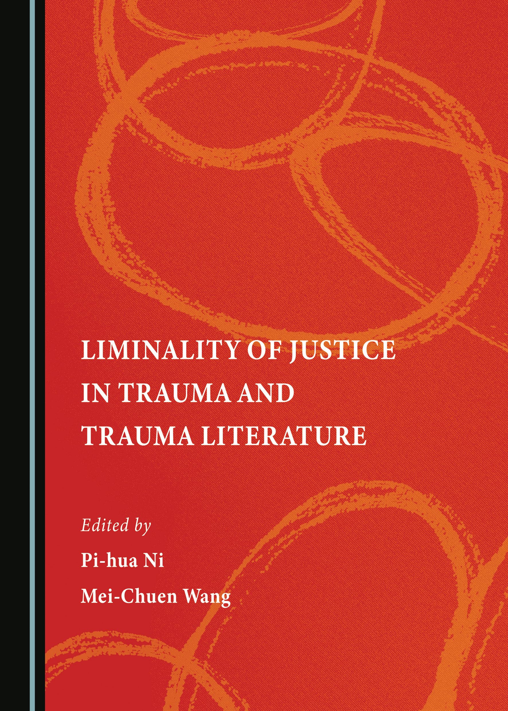 Liminality of Justice in Trauma and Trauma Literature Books