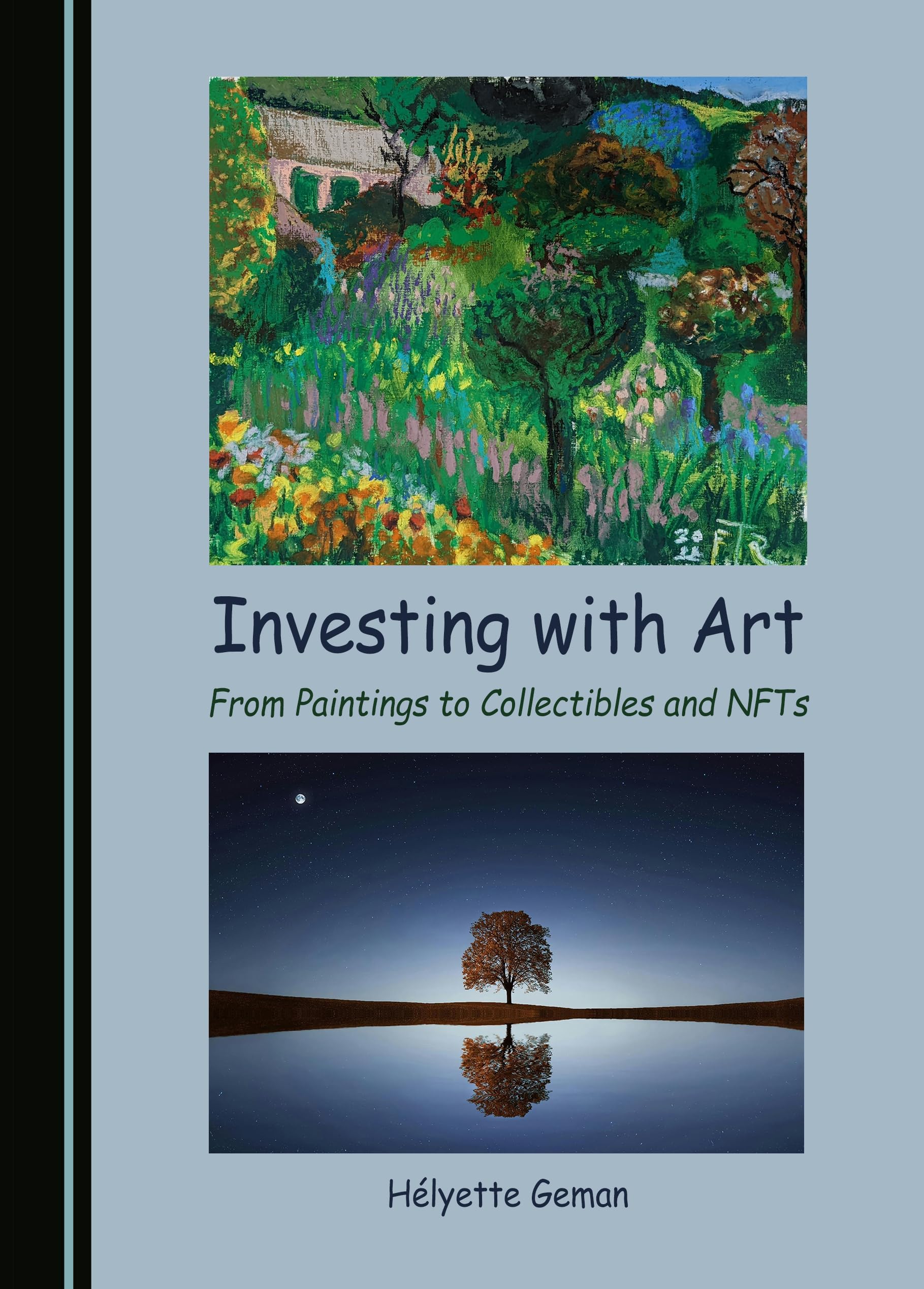 Investing with Art: From Paintings to Collectibles and NFTs Film, Art & Culture