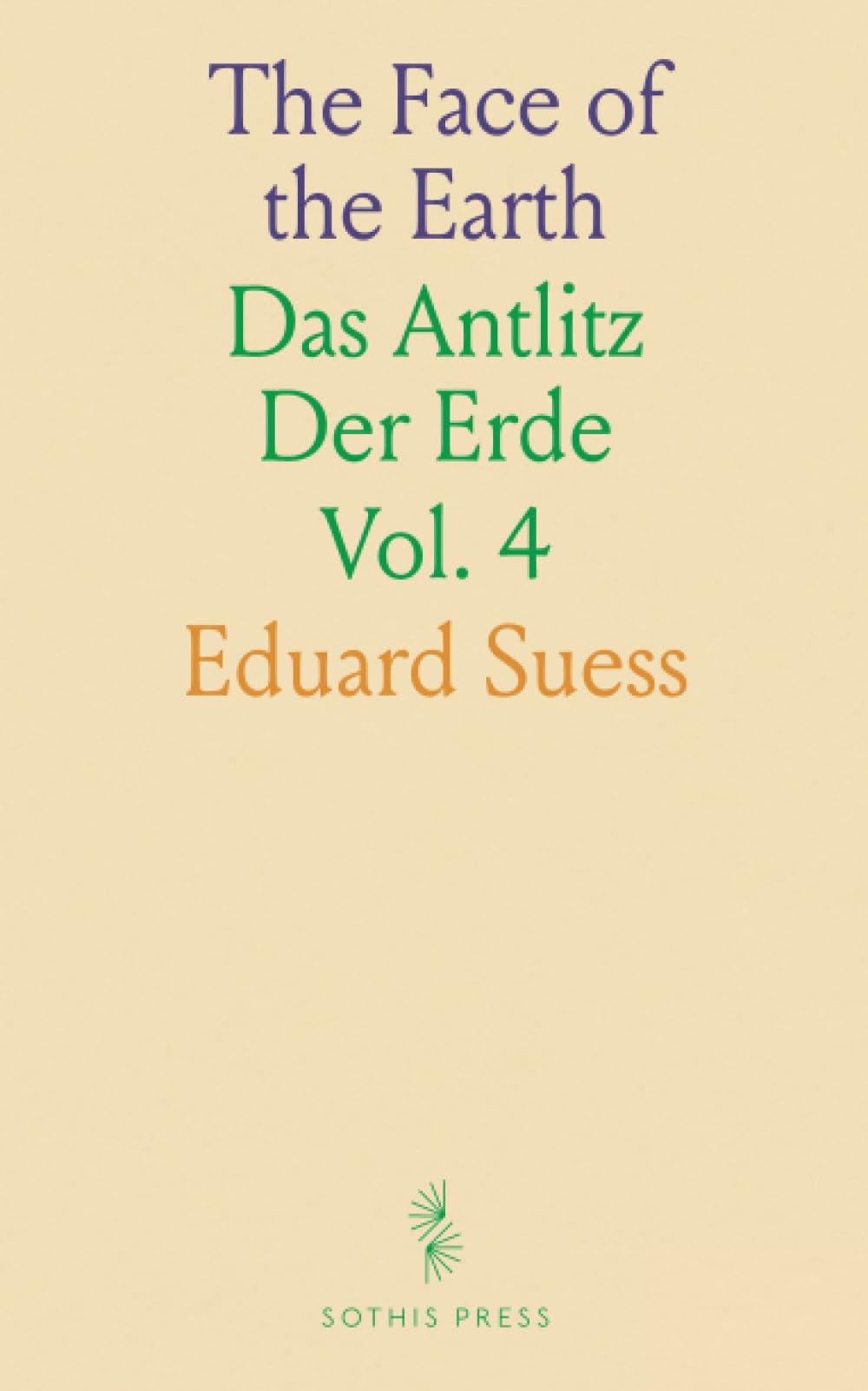 The Face of the Earth: Das Antlitz Der Erde Business & Technology