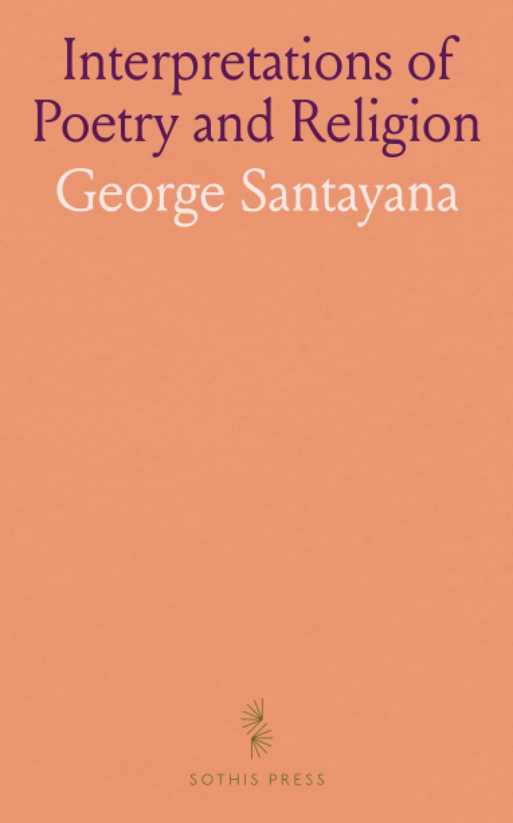Interpretations of Poetry and Religion book