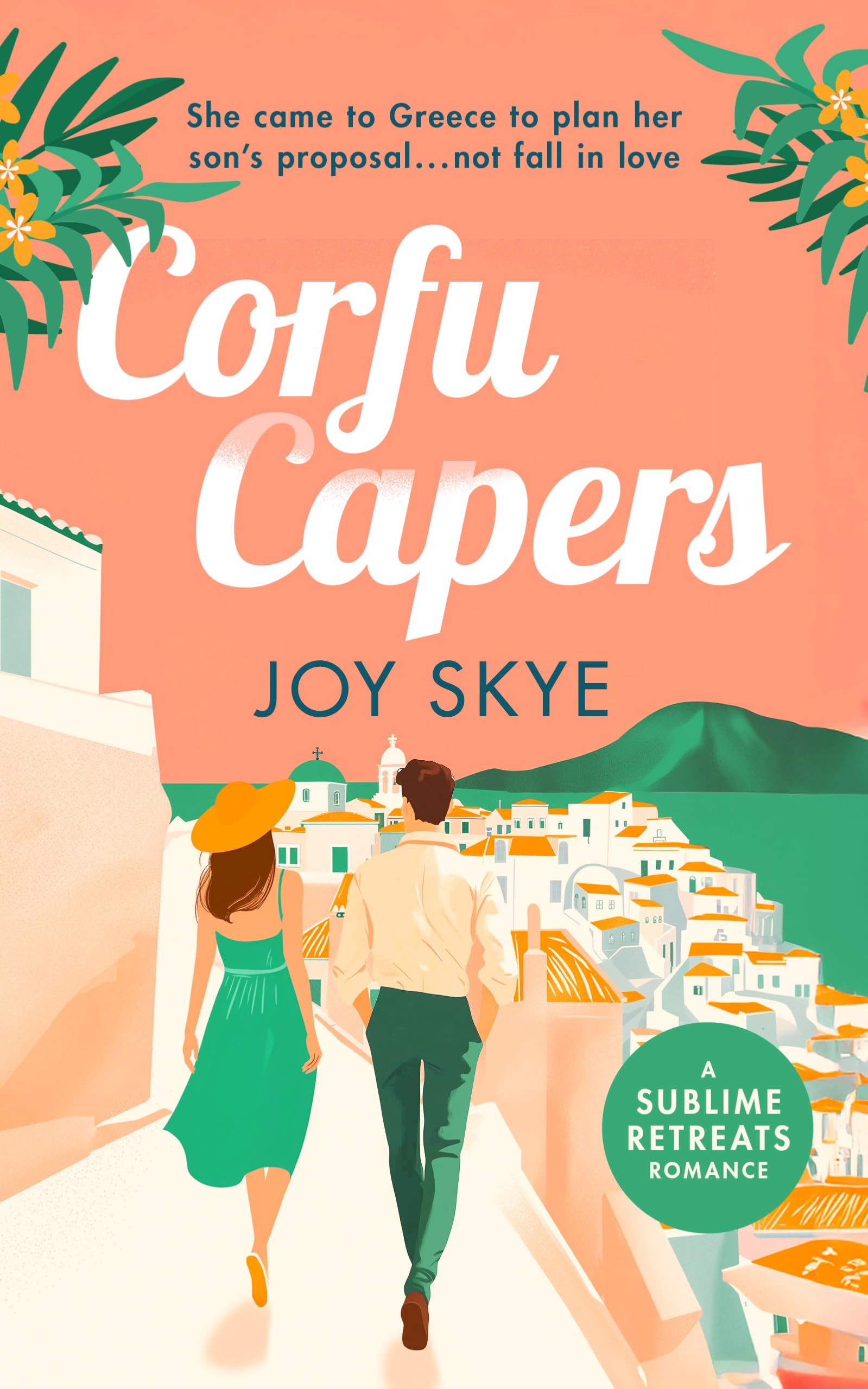 Corfu Capers: Laugh and Fall in Love with This Feel-Good Romantic Comedy (Sublime Retreats Romances, 1) Contemporary literature