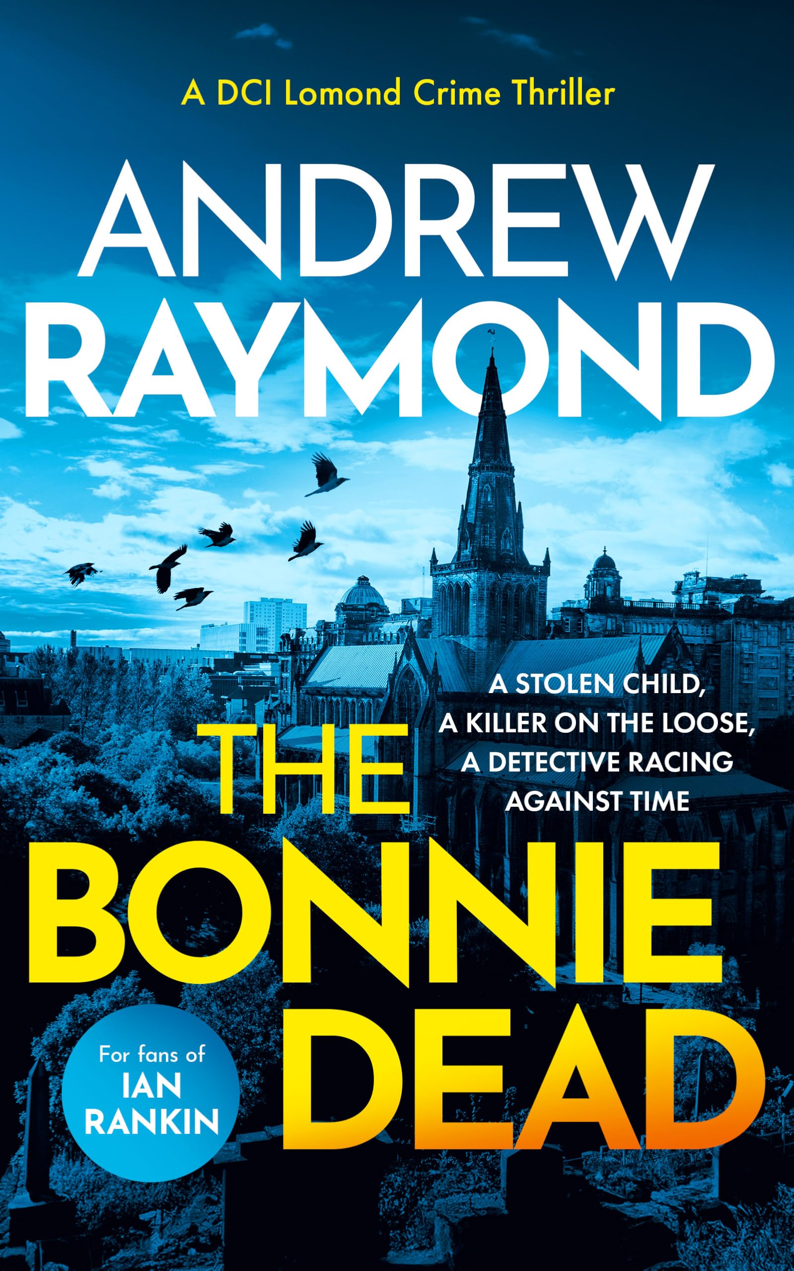 The Bonnie Dead: A Scottish Detective Mystery (Dci Lomond, 1) Contemporary literature
