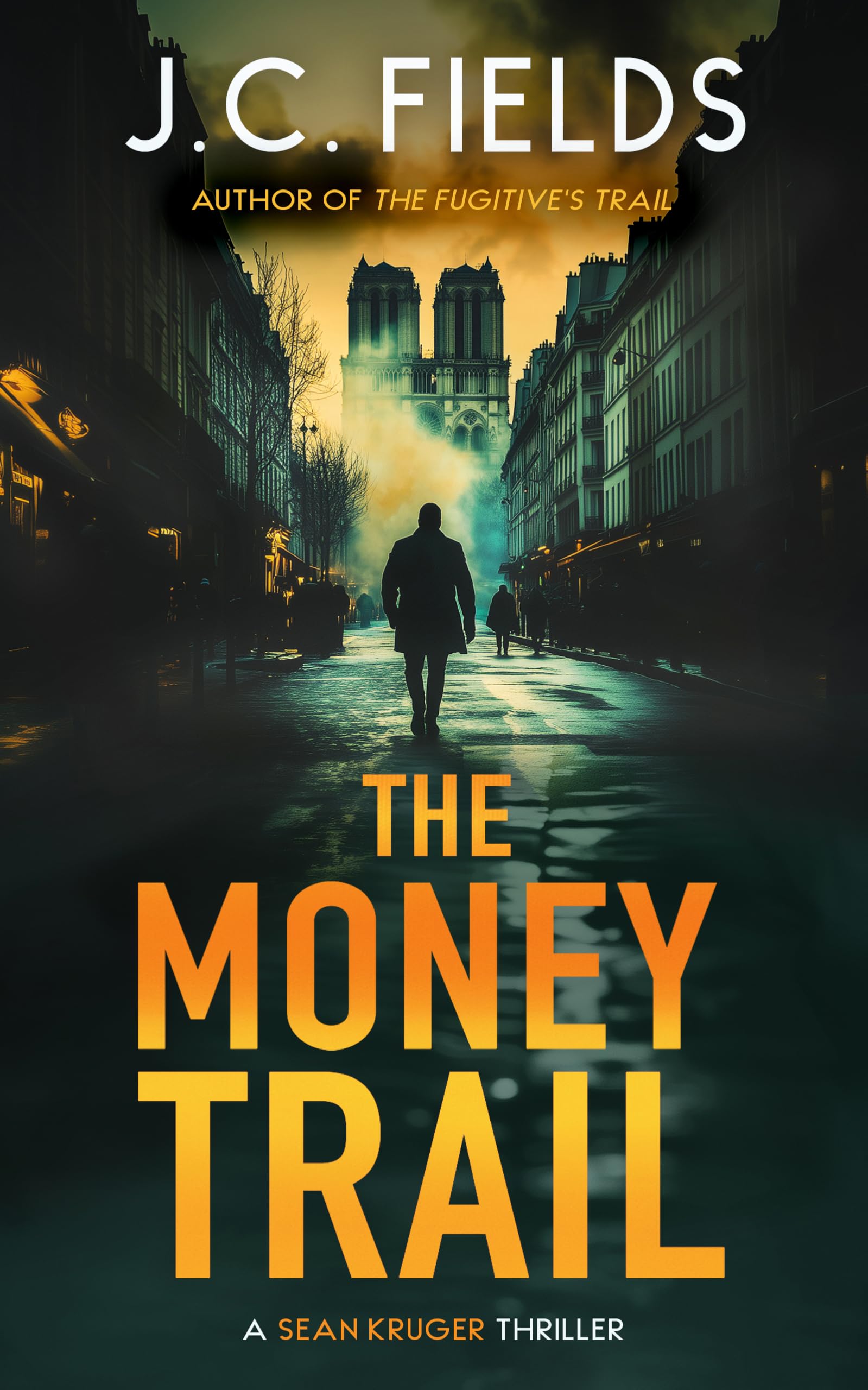 The Money Trail: An FBI Mystery Thriller (Sean Kruger) Contemporary literature