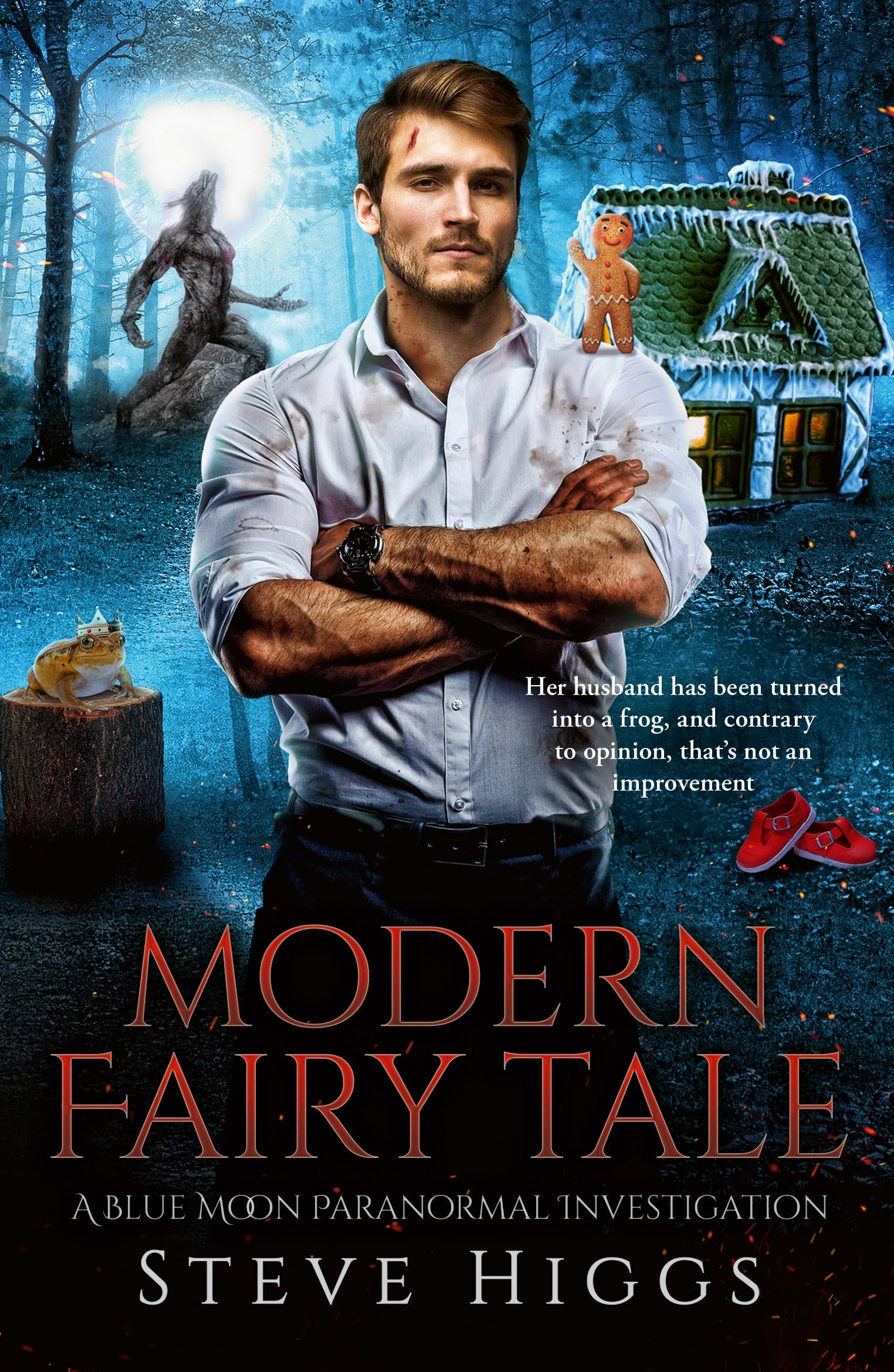 Modern Fairy Tale (Blue Moon Investigations, 23) Horror & Mystery