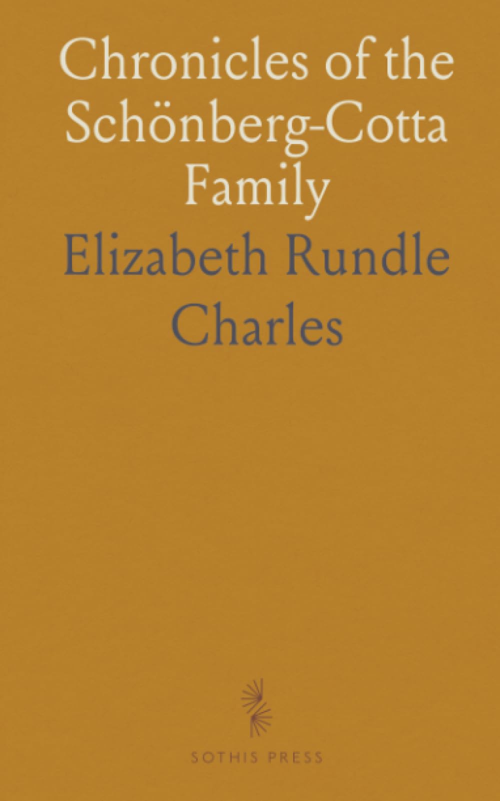 Chronicles of the Schönberg-Cotta Family Contemporary literature