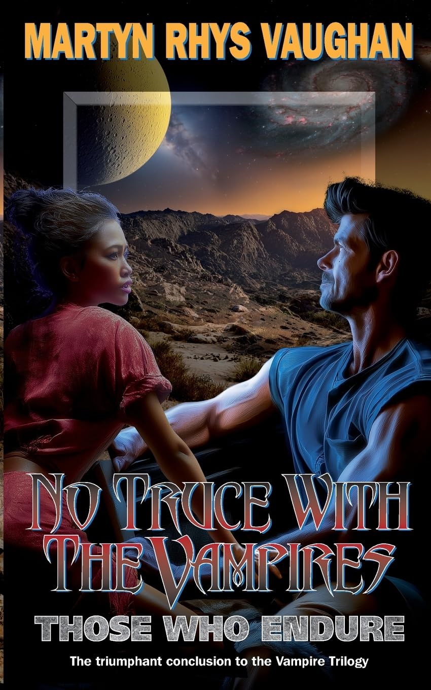 No Truce With The Vampires Those Who Endure Historical Fiction