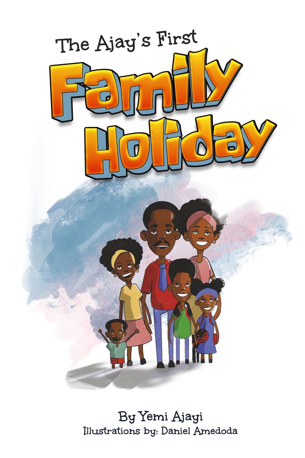 The Ajay's First Family Holiday Contemporary literature