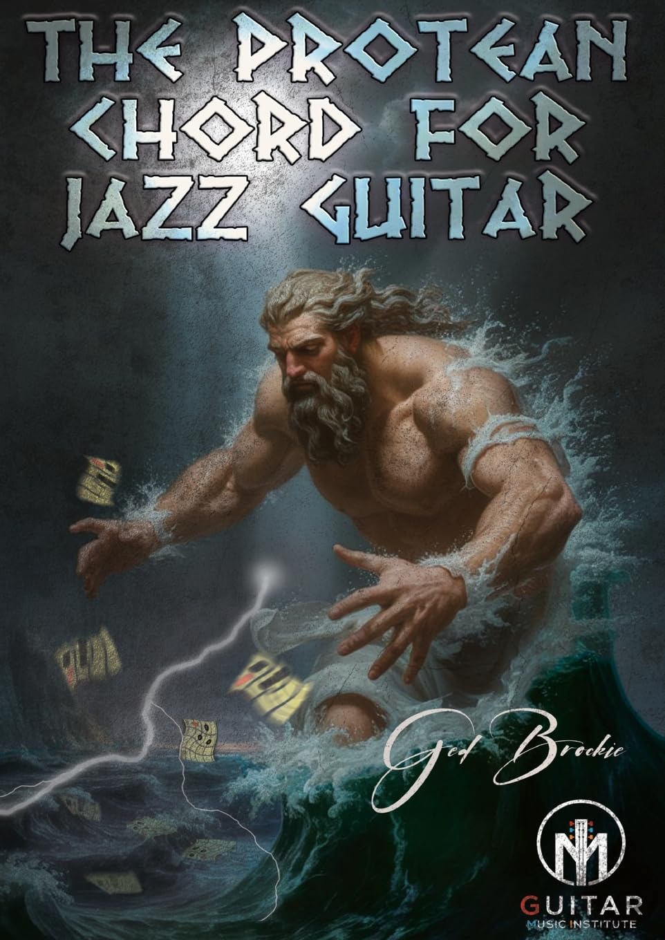 The Protean Chord For Jazz Guitar Arts & Music