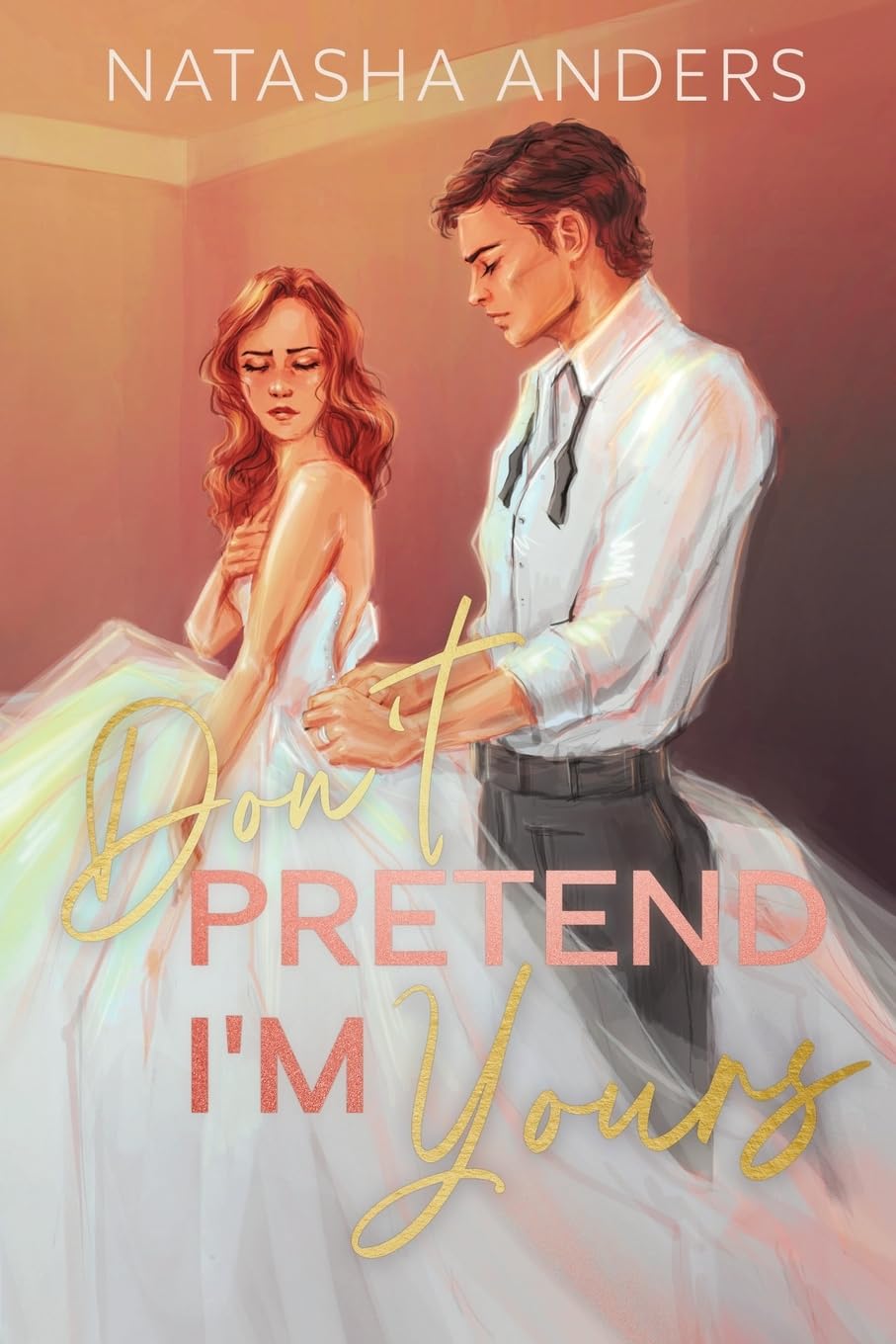 Product Image: Don't Pretend I'm Yours